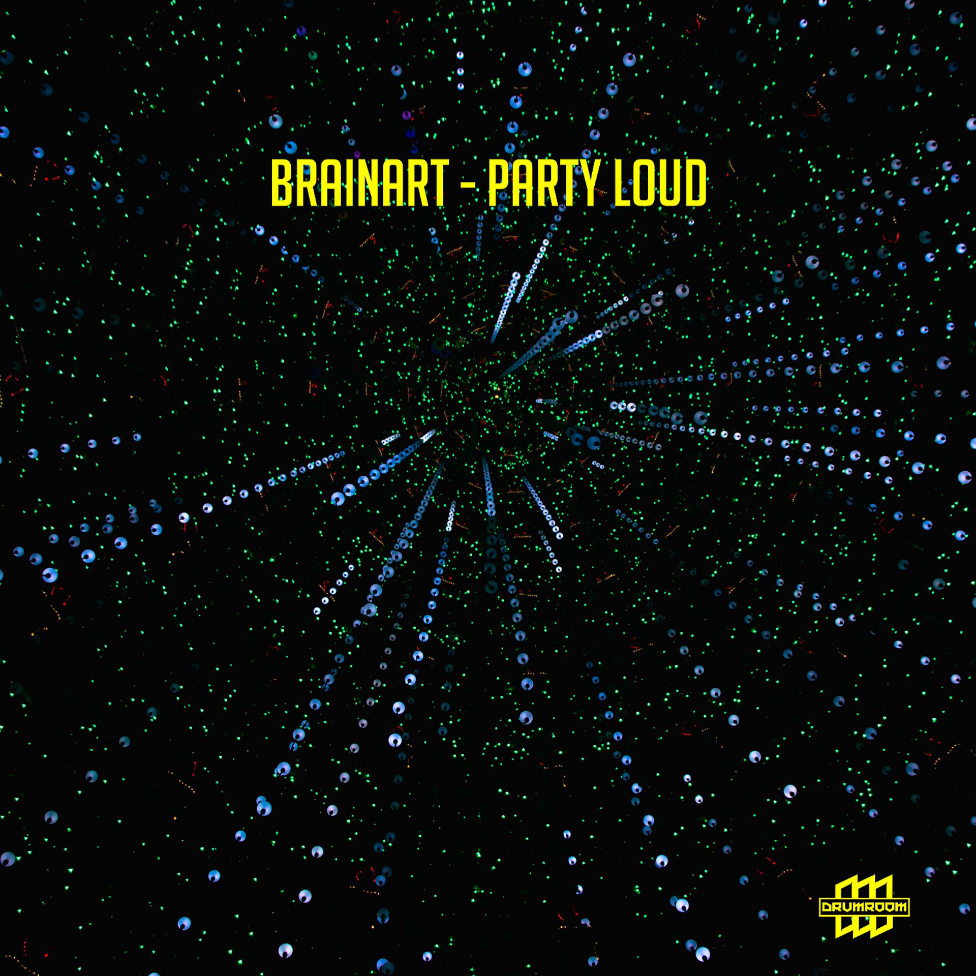 Постер альбома Party Loud