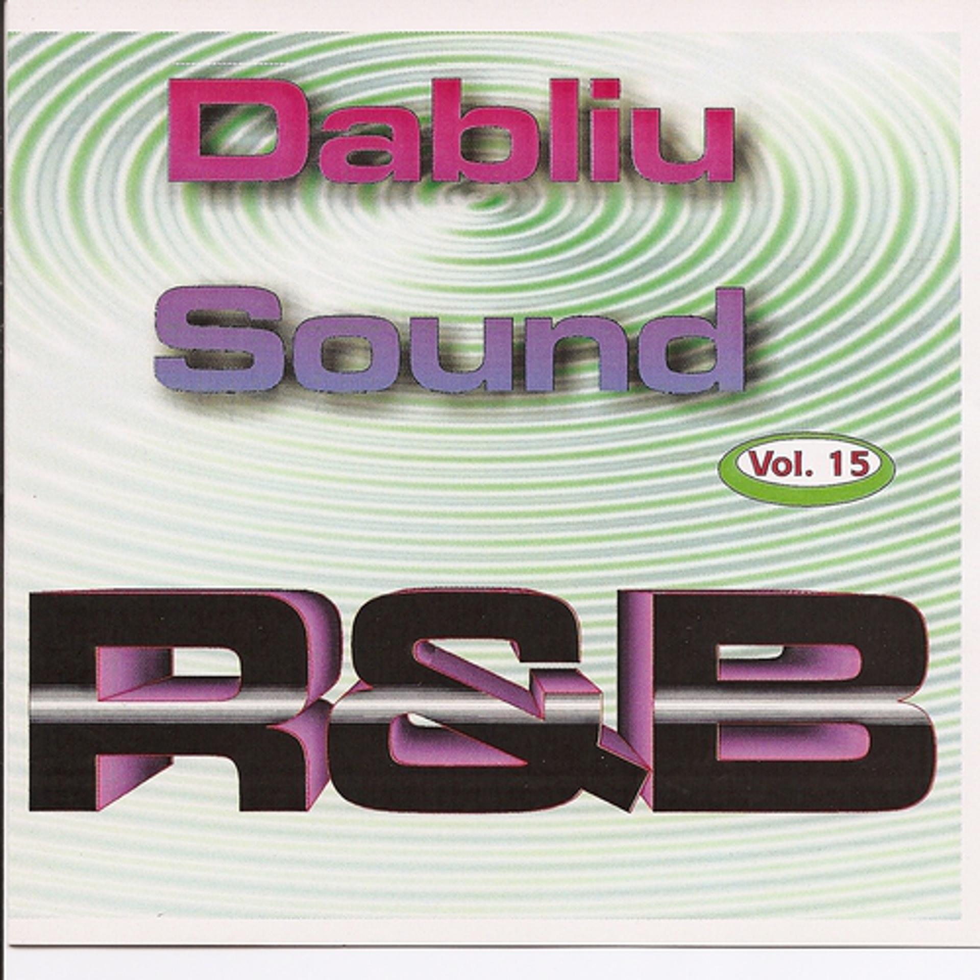 Постер альбома Dabliu Sound Vol. 15