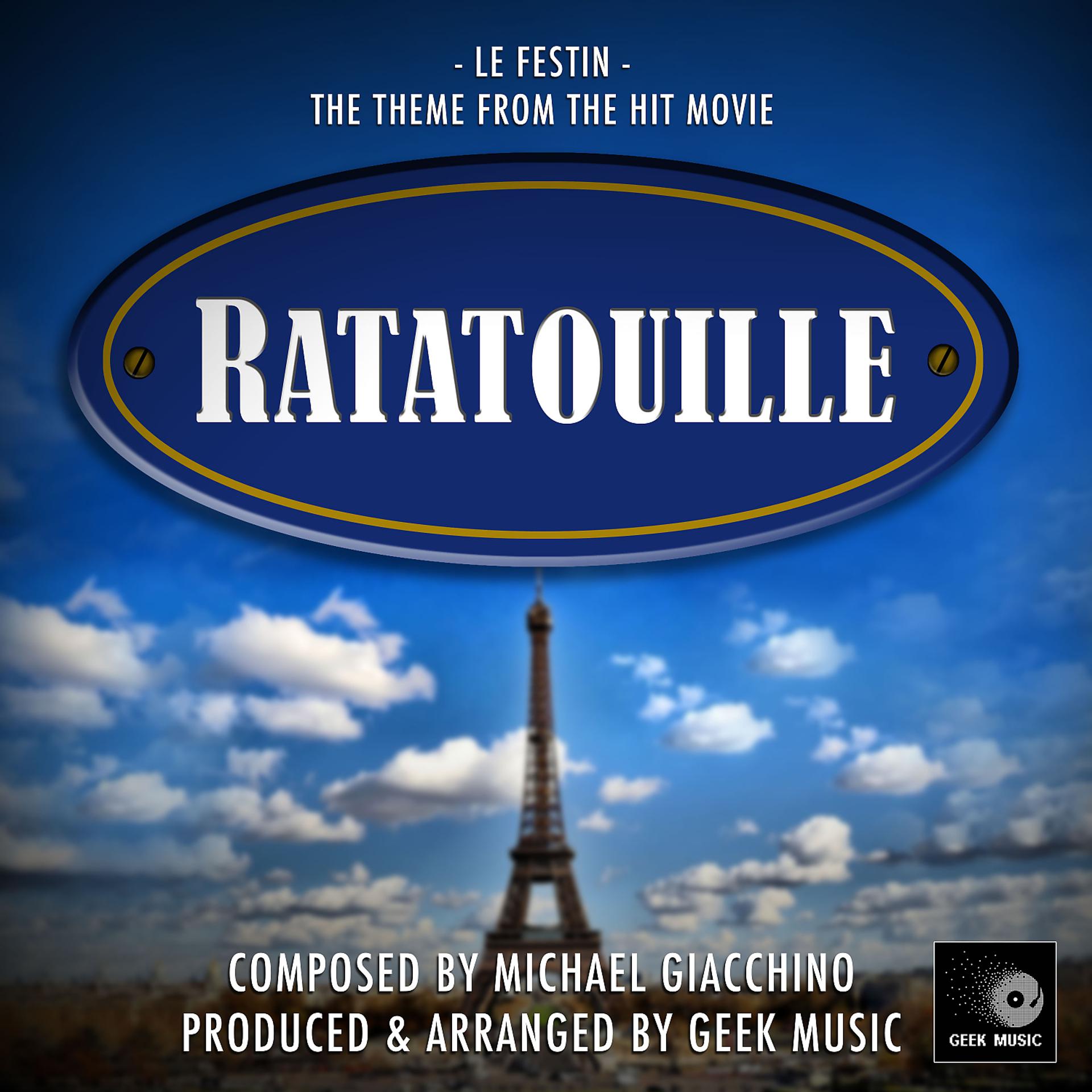 Постер альбома Le Festin (From "Ratatouille")