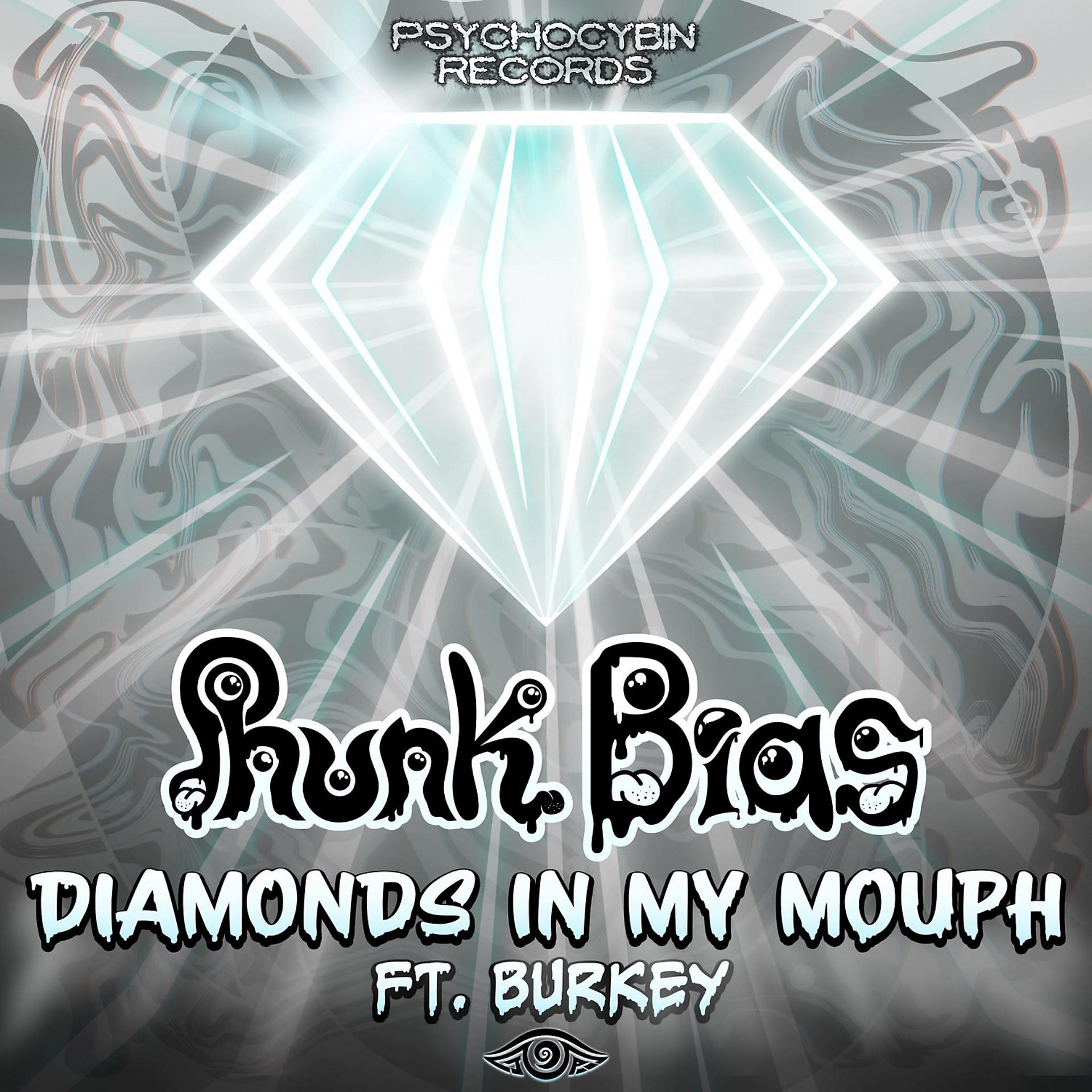 Постер альбома Diamonds In My Mouph (feat. Burkey)