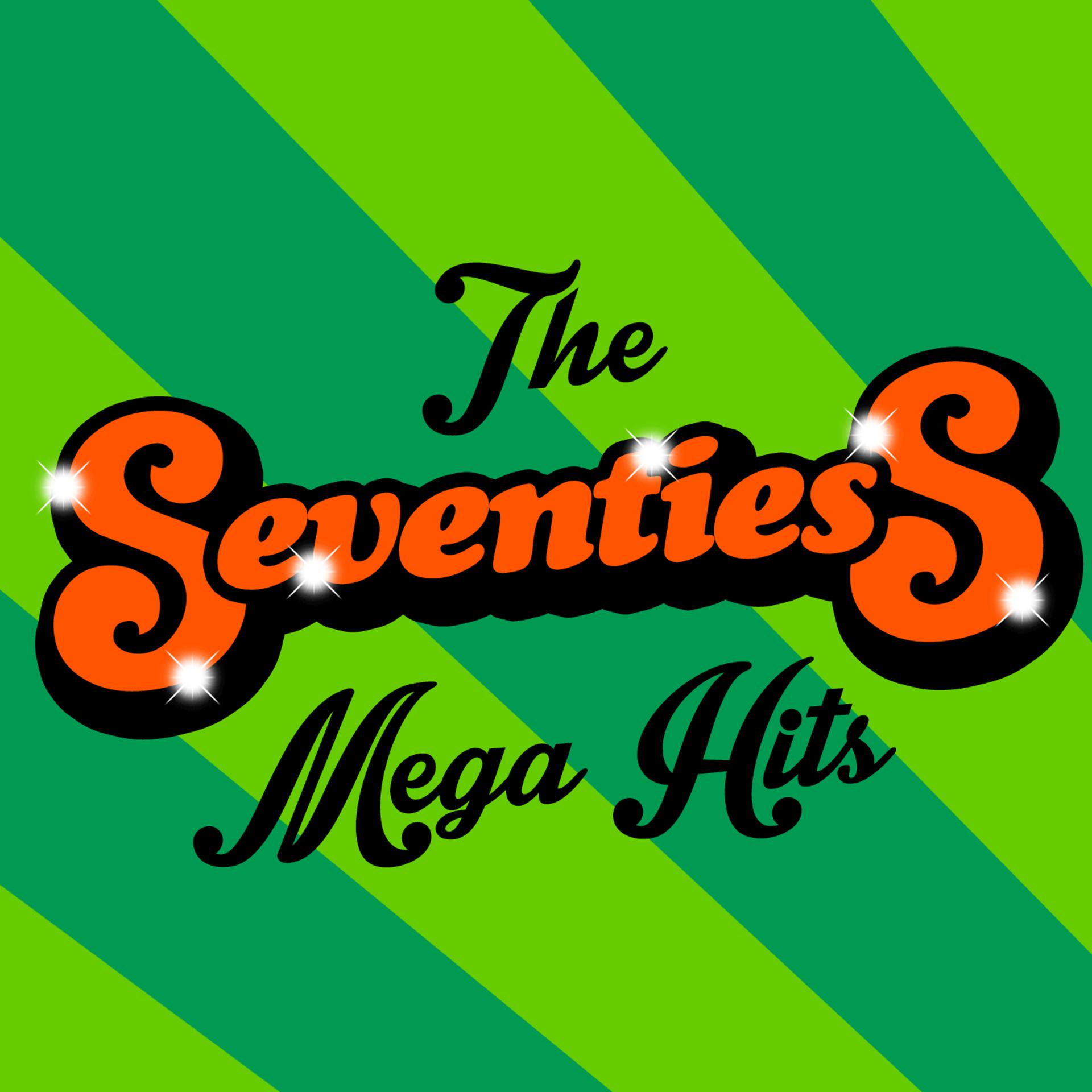 Постер альбома The Seventies Mega Hits