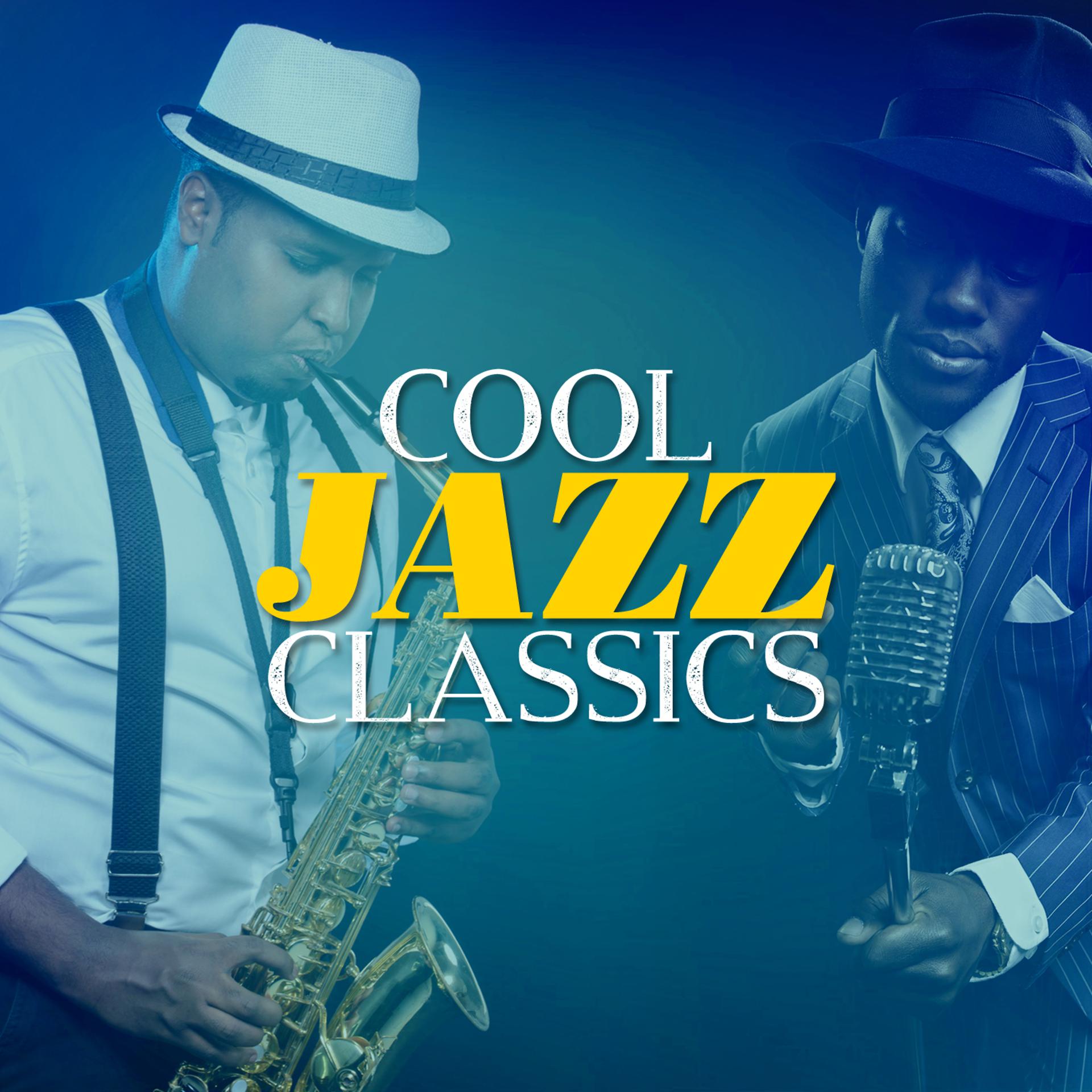 Постер альбома Cool Jazz Classics