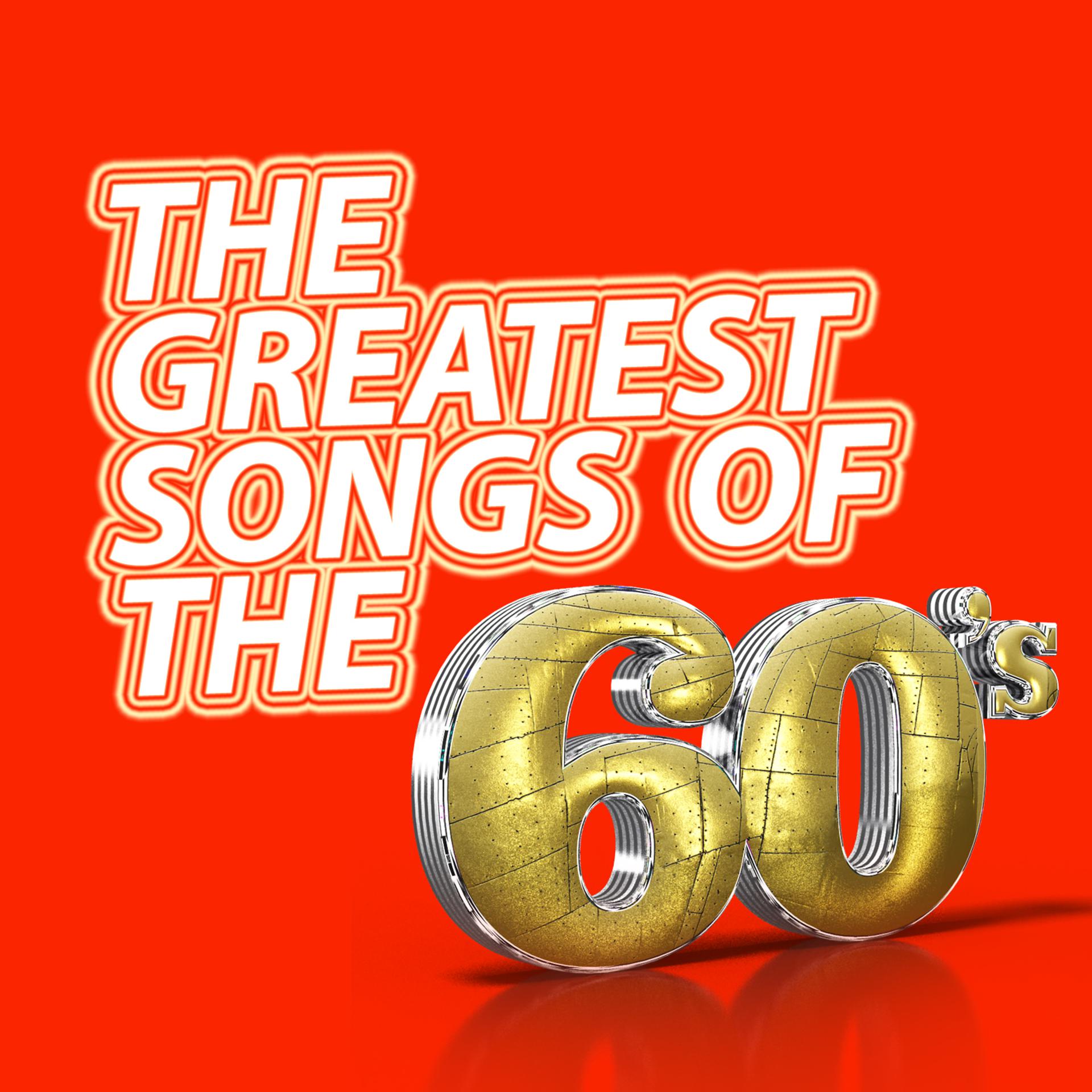 Постер альбома The Greatest Songs of the 60s
