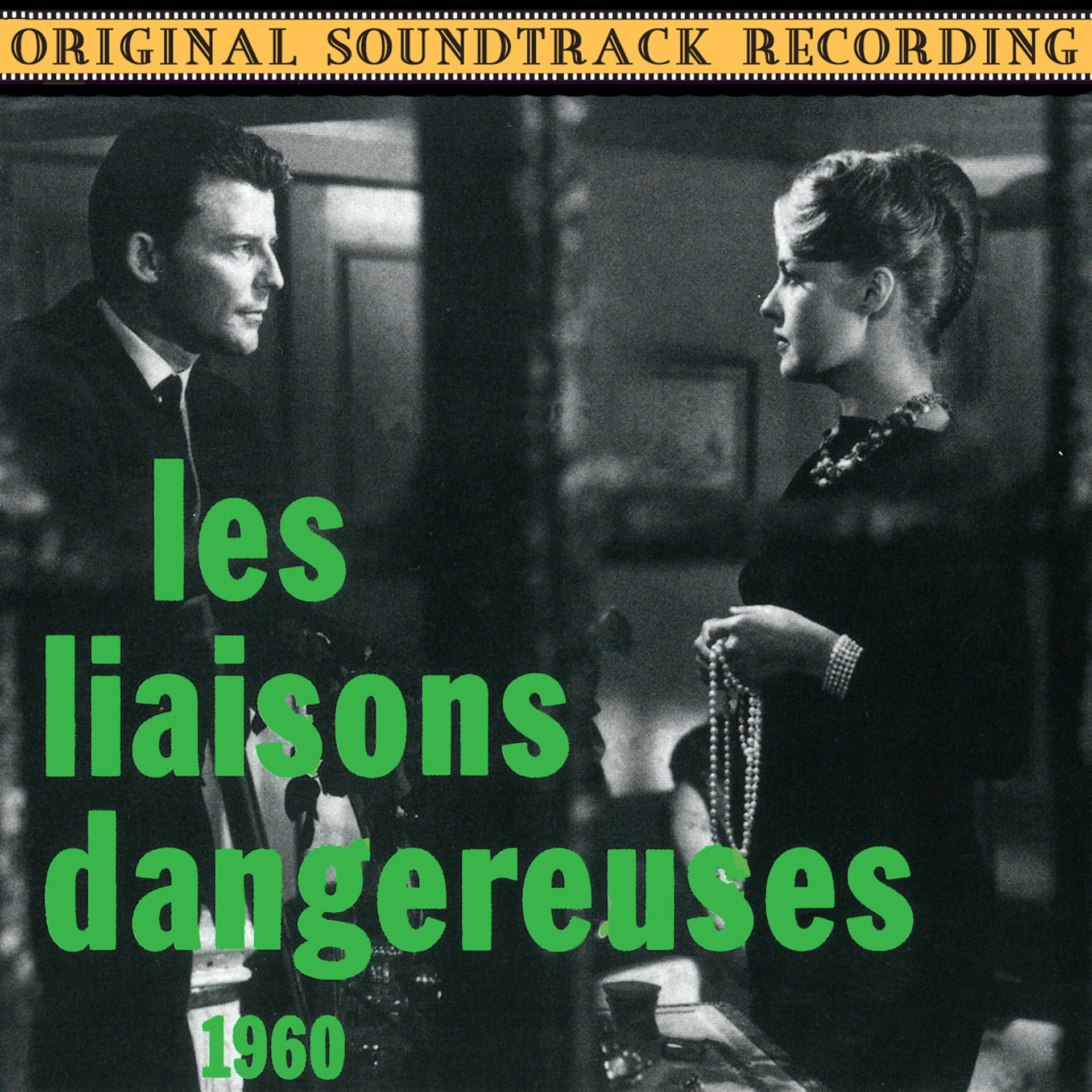 Постер альбома Les Liaisons Dangereuses (Original Soundtrack Recording)