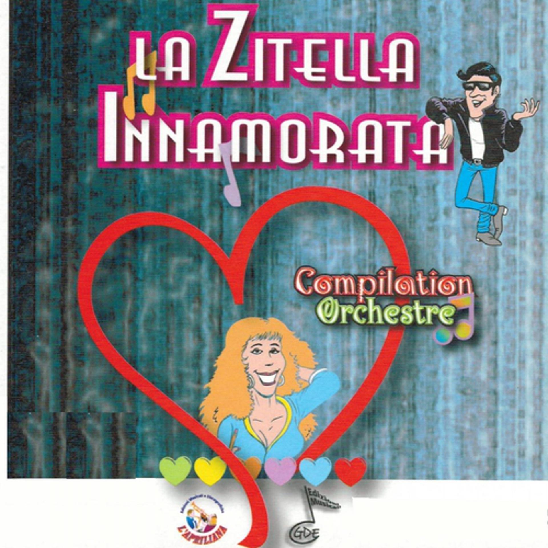 Постер альбома La zitella innamorata
