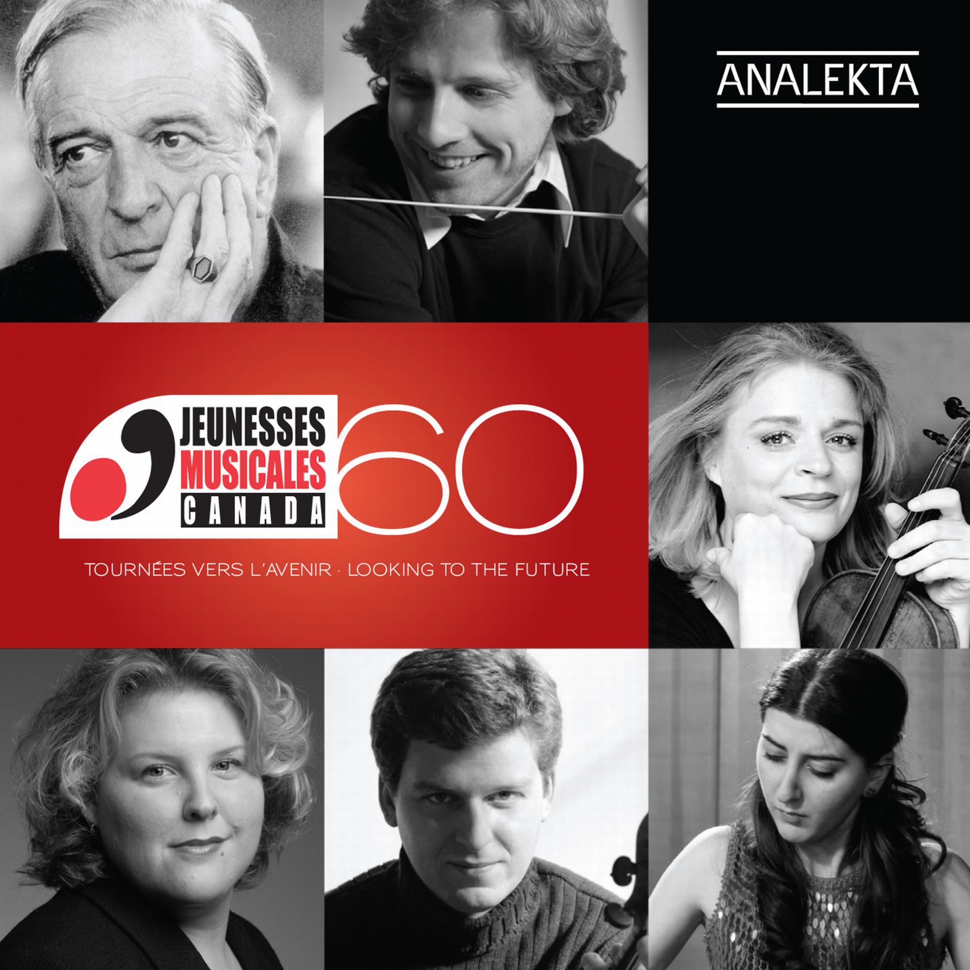 Постер альбома Jeunesses Musicales du Canada: 60 Years - Looking to the Future