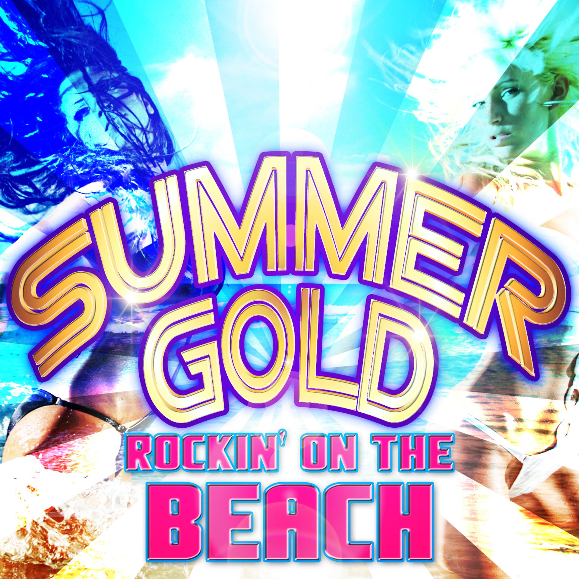Постер альбома Summer Gold Rockin' on the Beach