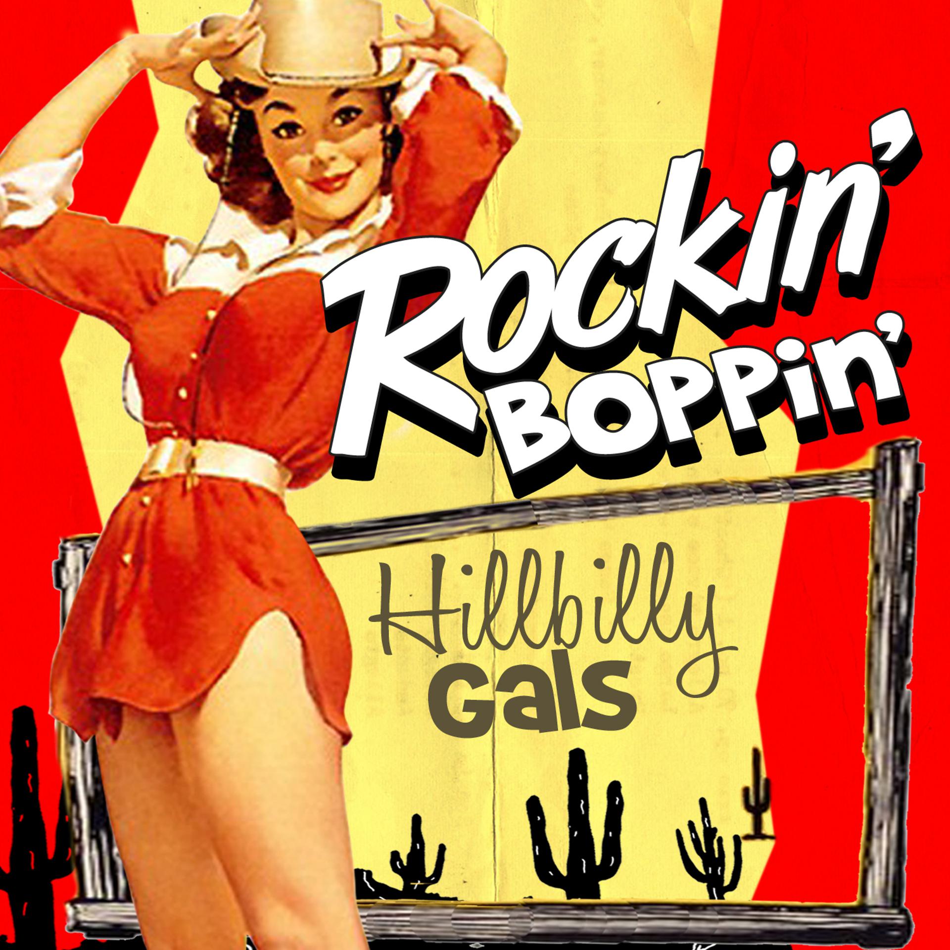 Постер альбома Rockin' Boppin' Hillbilly Gals