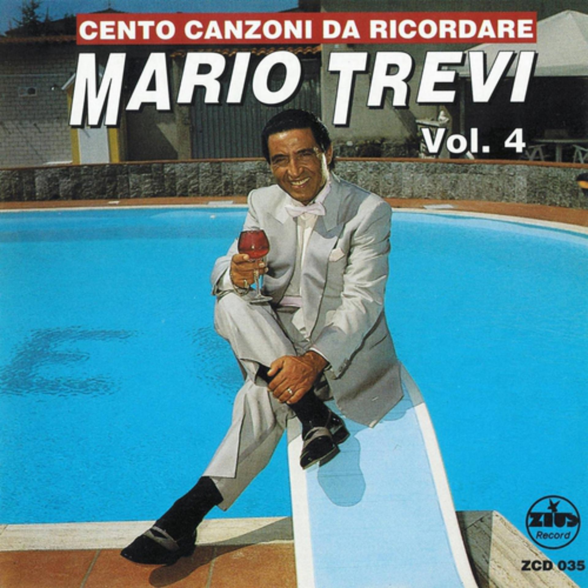 Постер альбома Cento canzoni da ricordare, Vol. 4 (The Best Collection of Classic Neapolitan Songs)