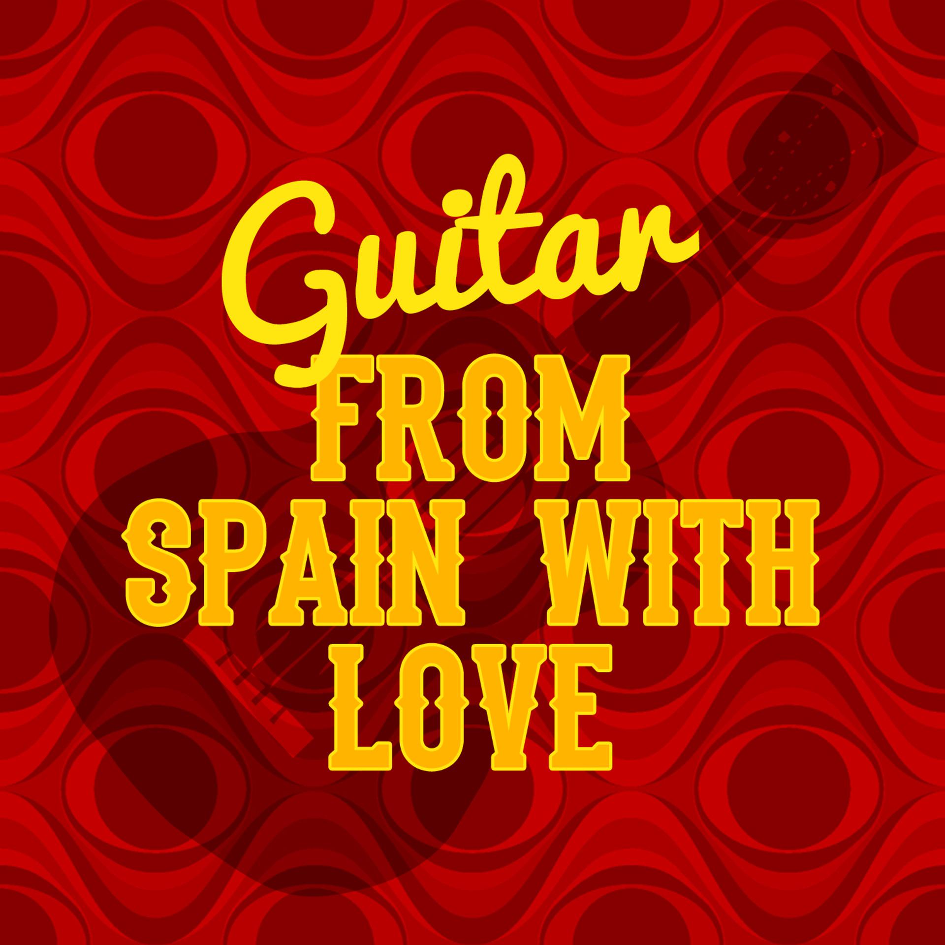 Постер альбома Guitar: From Spain with Love
