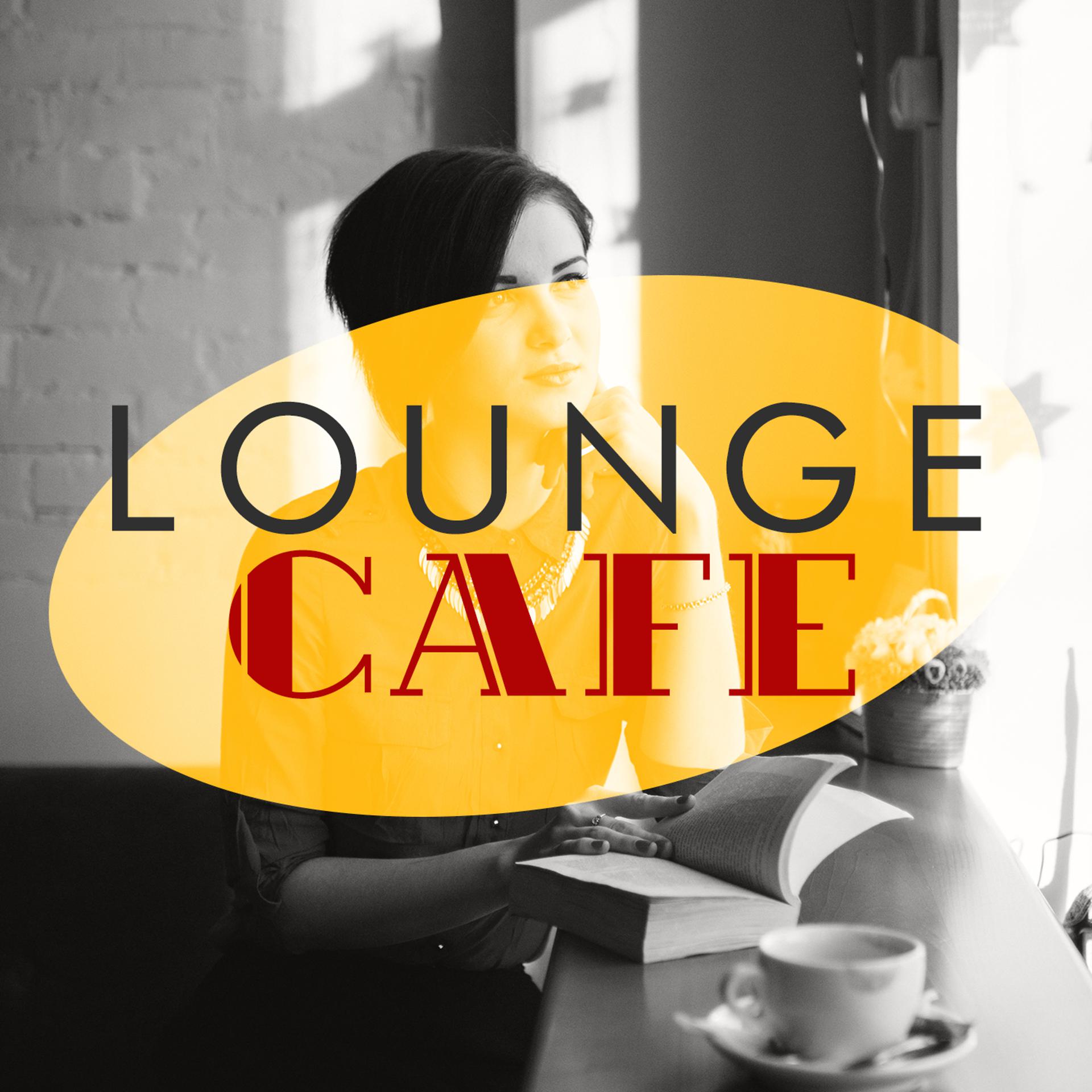 Постер альбома Lounge Cafe