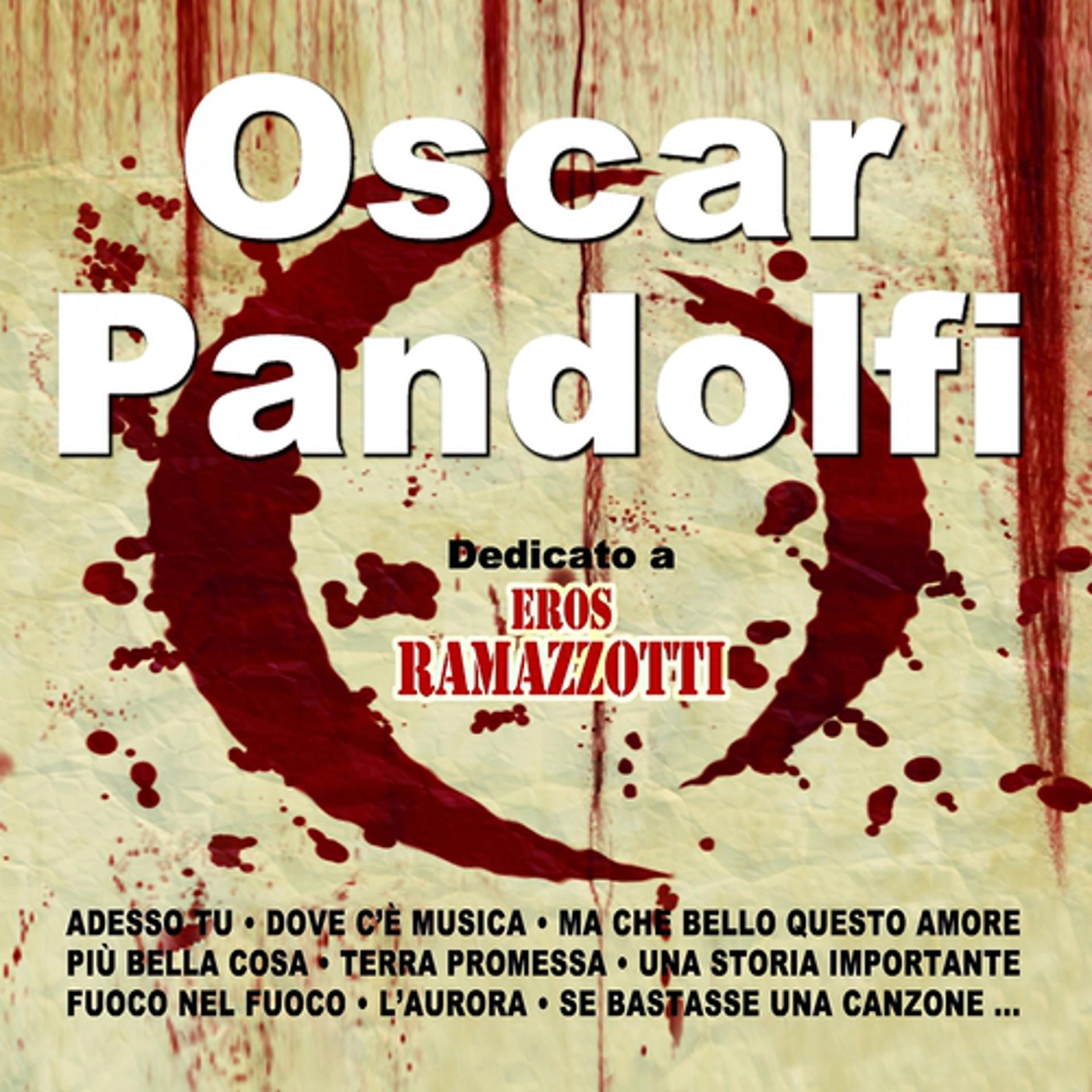 Постер альбома Dedicato a Eros Ramazzotti