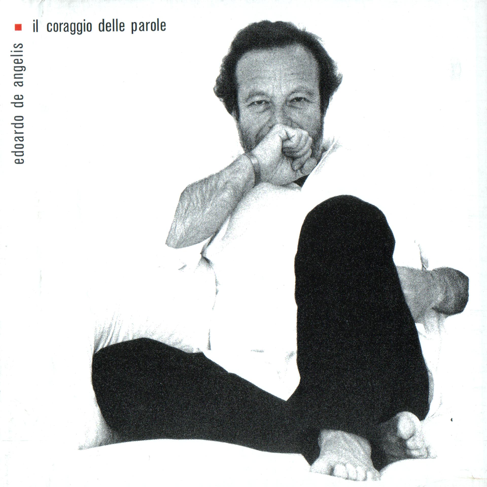 Постер альбома IL CORAGGIO DELLE PAROLE
