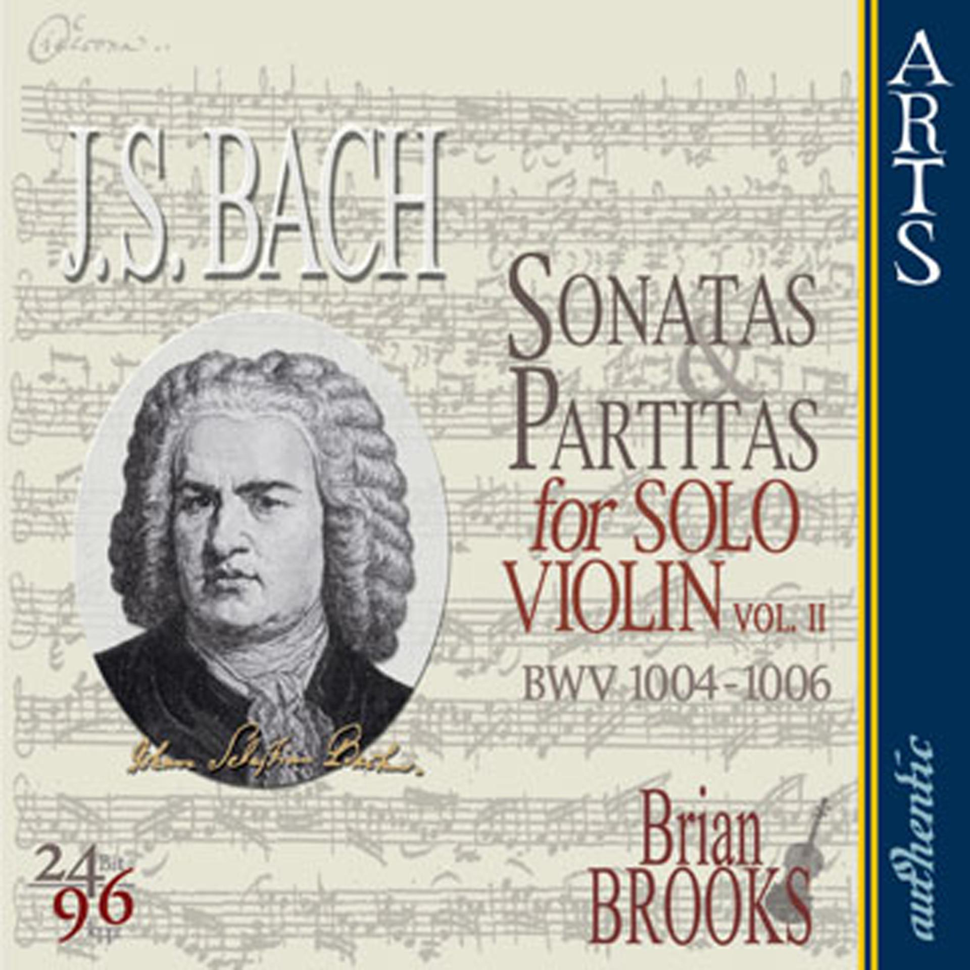 Постер альбома Bach: The complete Sonatas & Partitas for Solo Violin - Vol. 2