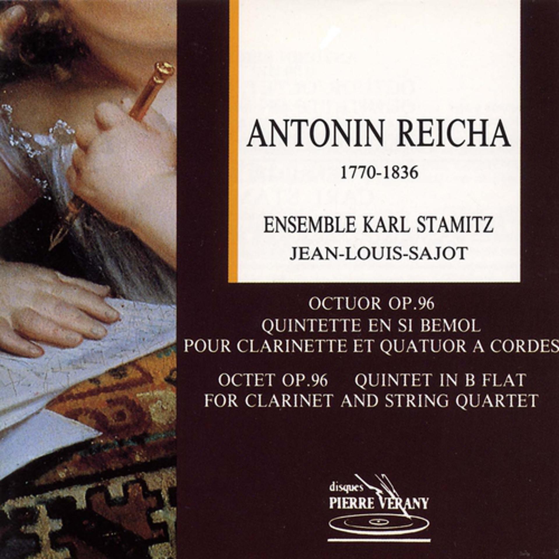 Постер альбома Reicha : Octuor Op.96 - Quintette pour clarinette