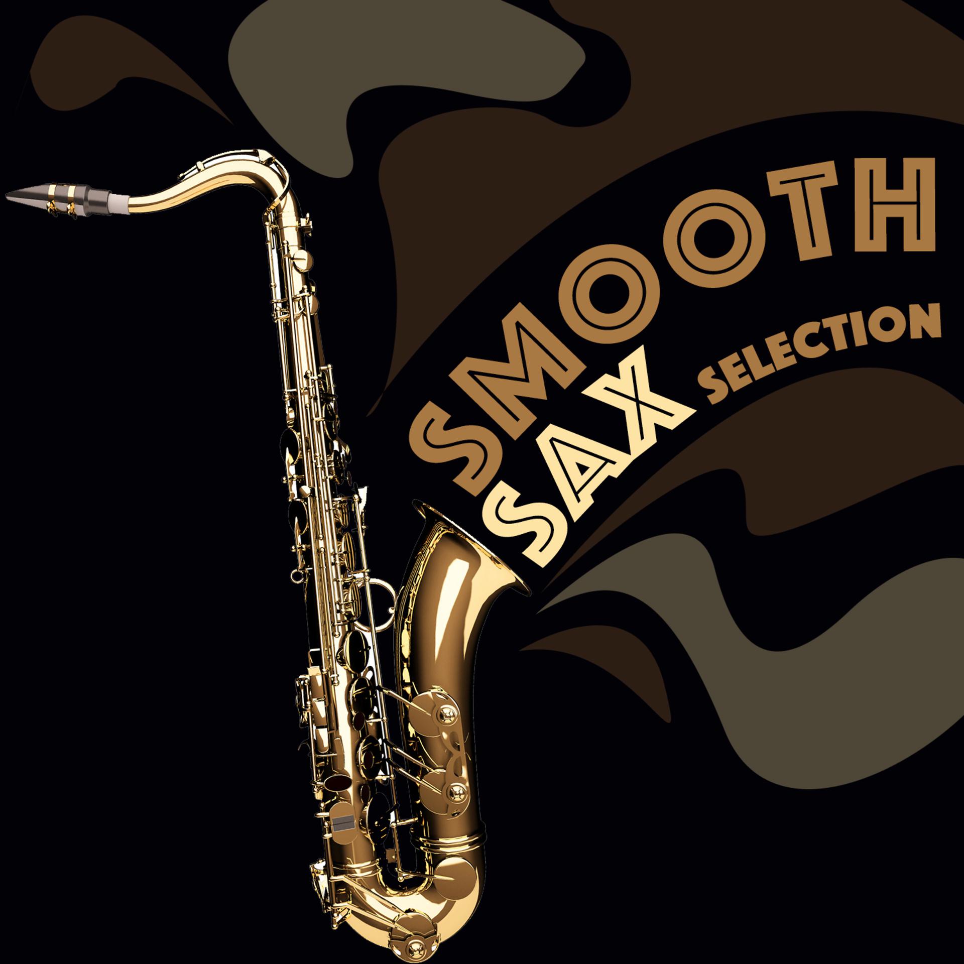 Постер альбома Smooth Sax Selection