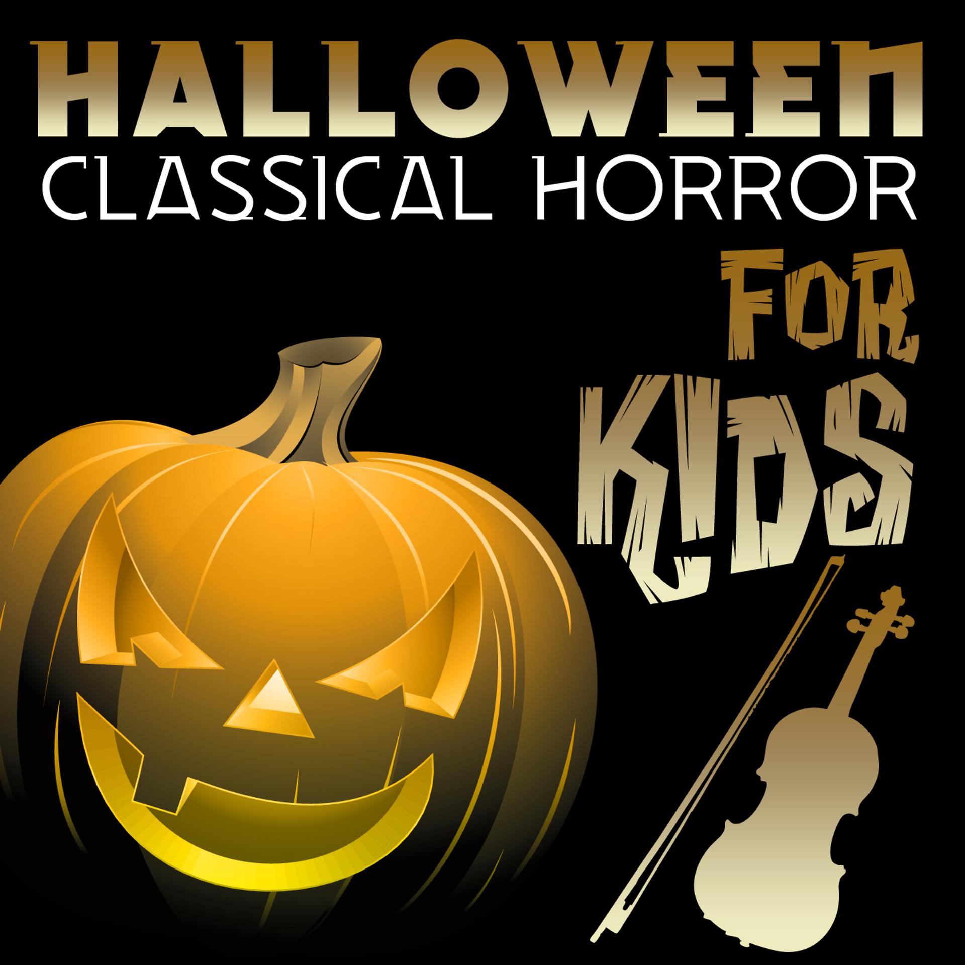 Постер альбома Halloween Classical Horror for Kids