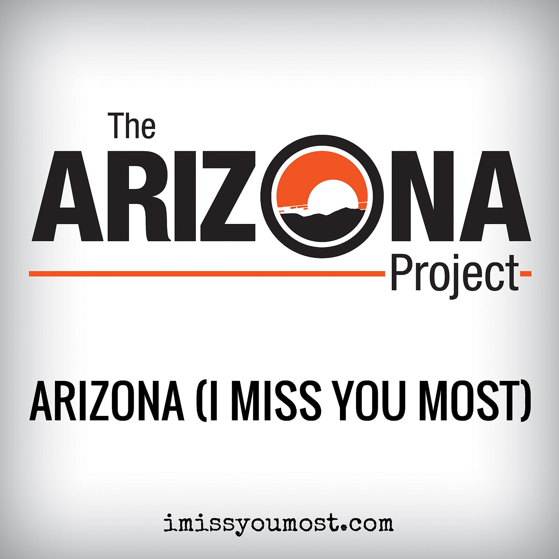 Постер альбома Arizona (I Miss You Most)