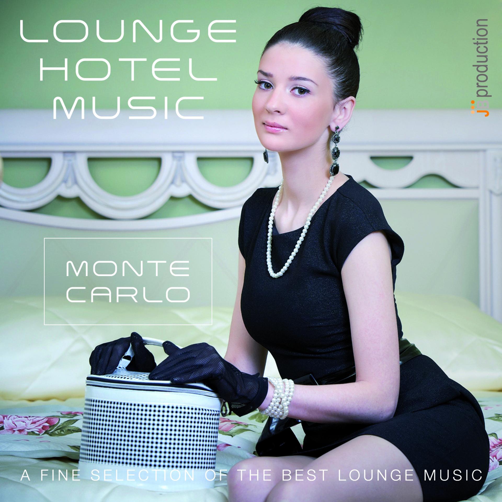 Постер альбома Fashion Hotel Lounge Montecarlo