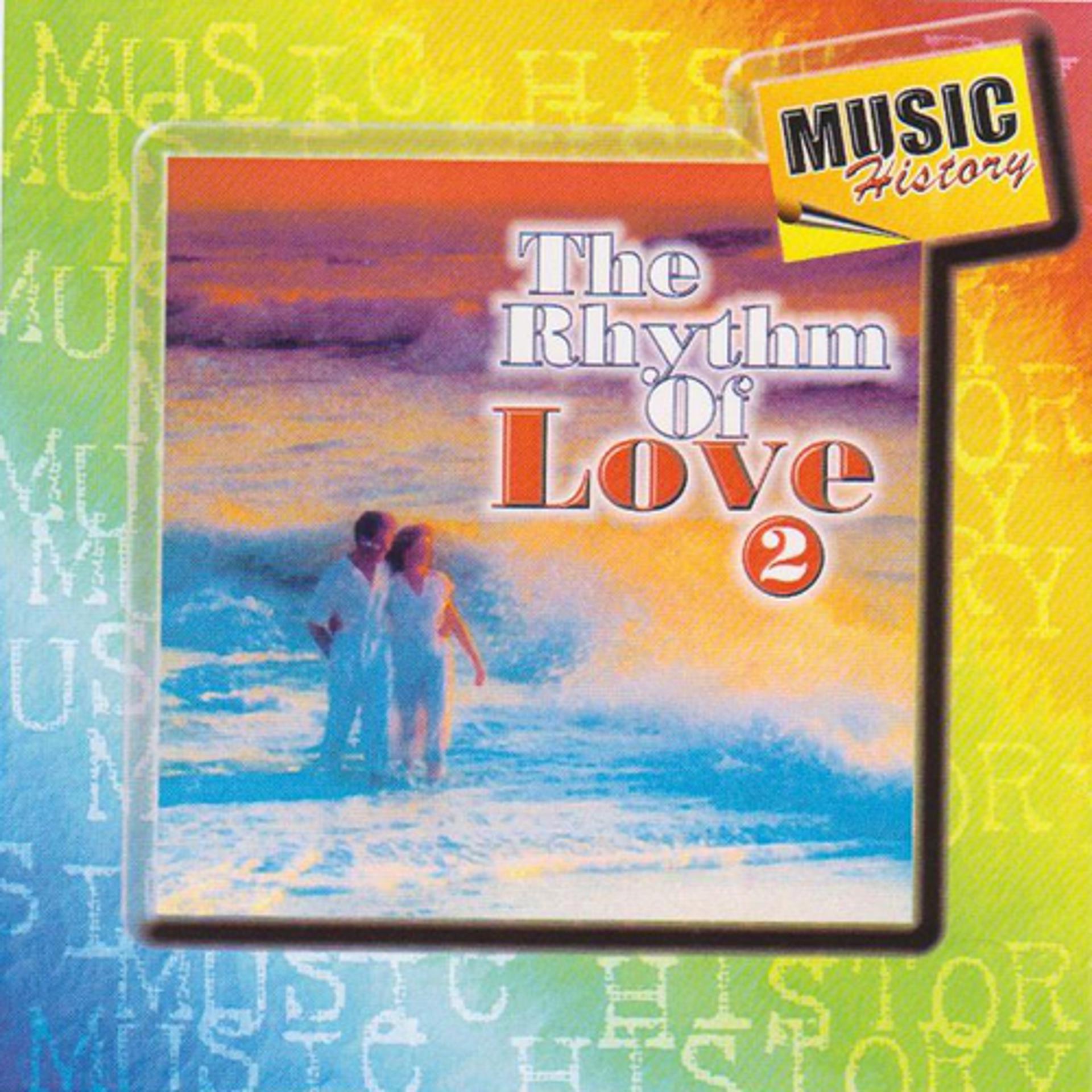 Постер альбома The Rhythm of Love, Vol. 2