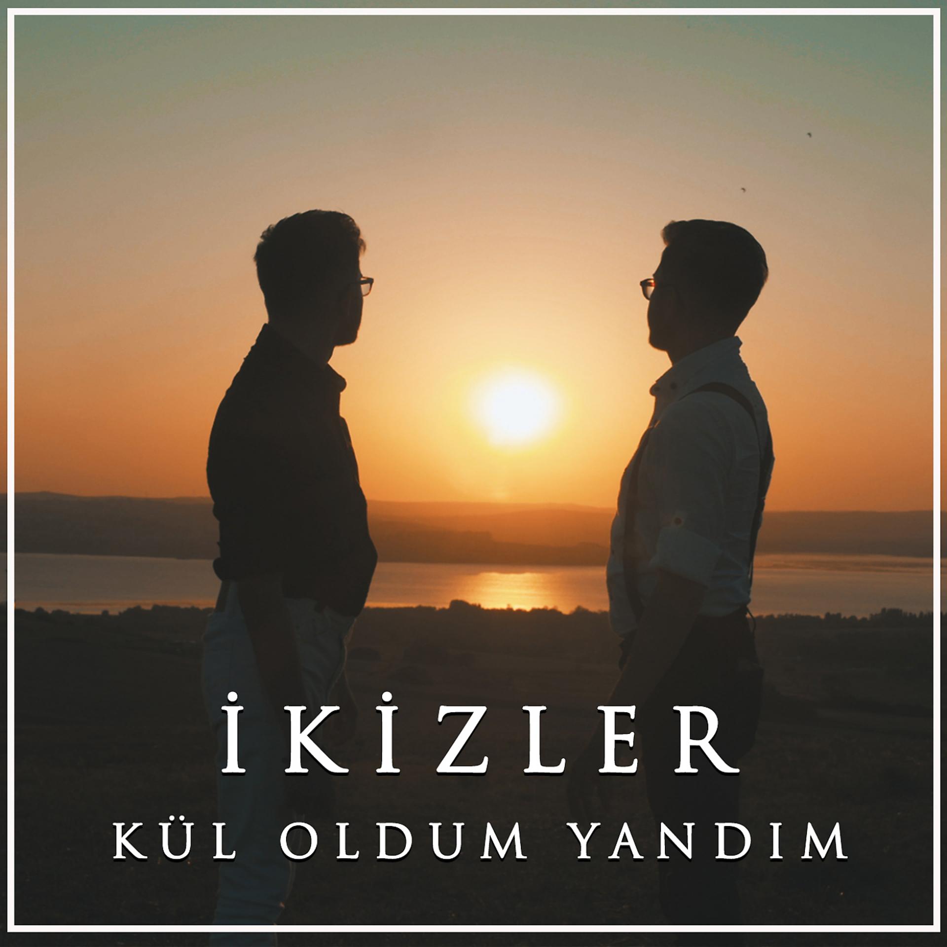 Постер альбома Kül Oldum Yandım