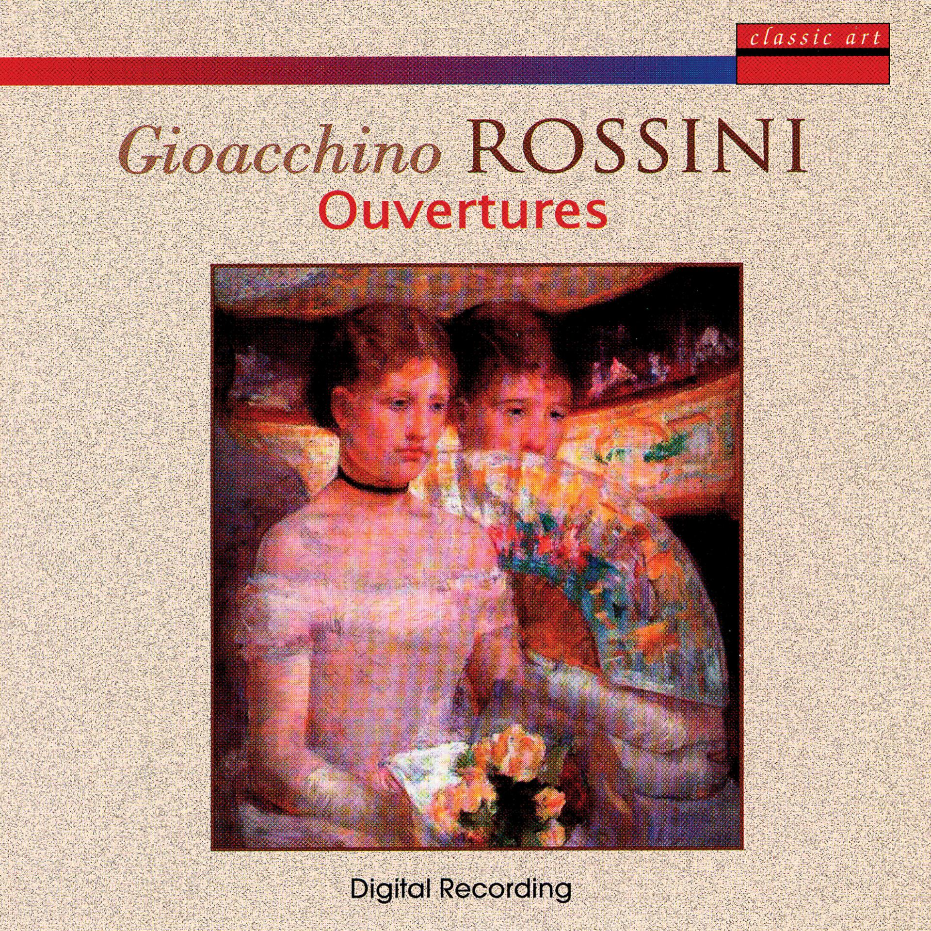 Постер альбома Gioacchino Rossini: Ouvertures