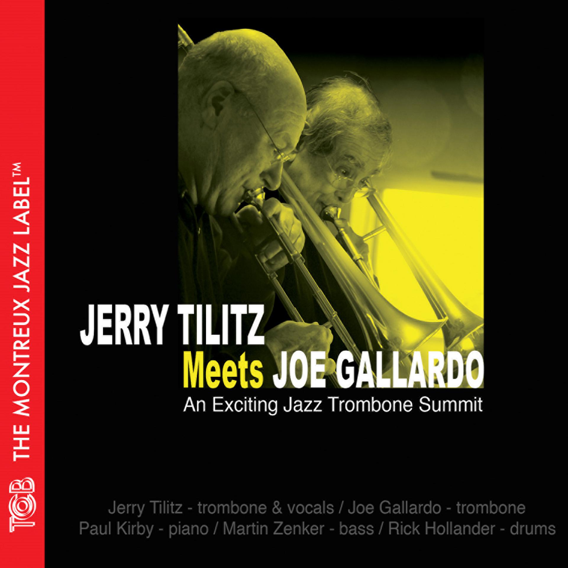 Постер альбома Jerry Tilitz Meets Joe Gallardo