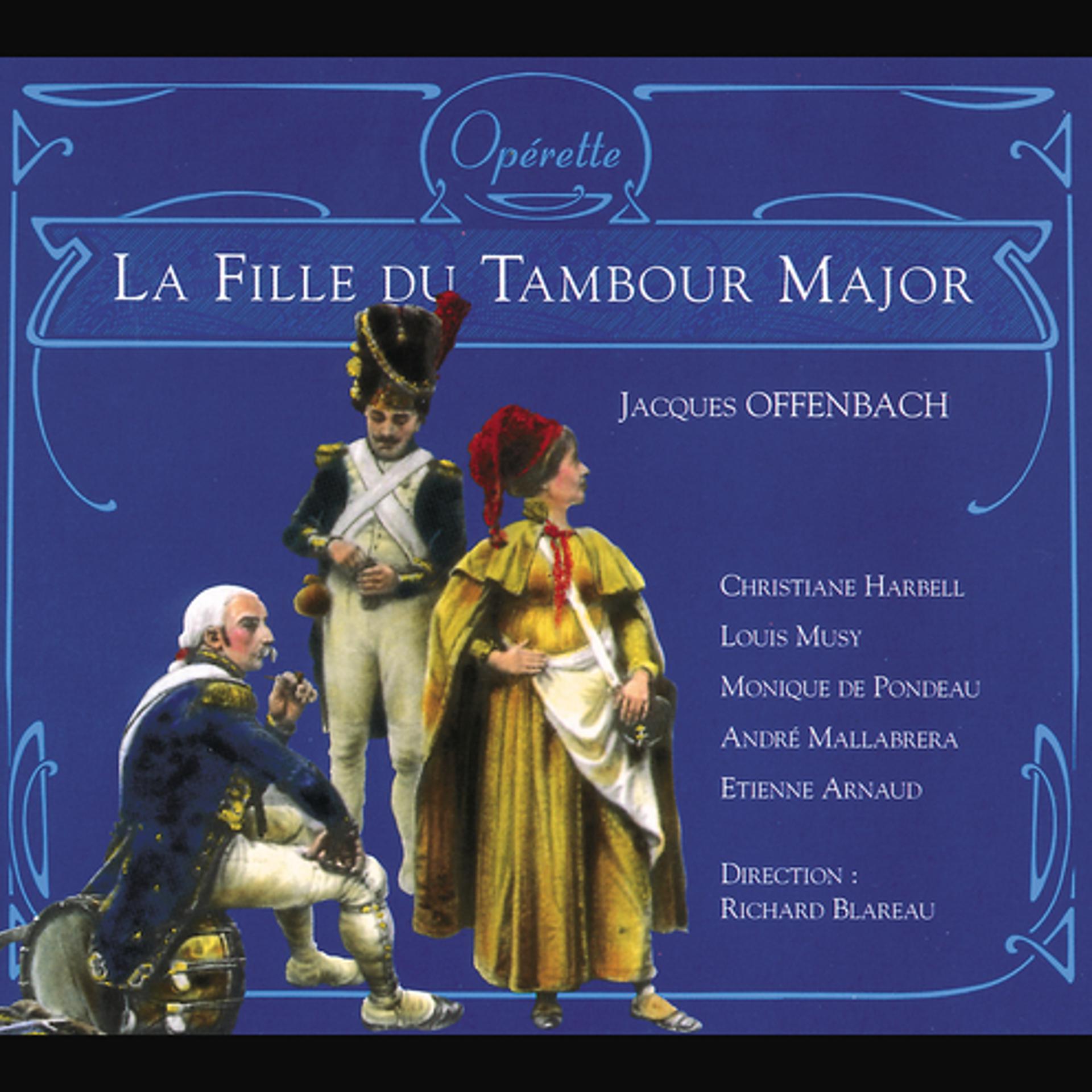 Постер альбома Offenbach: La Fille Du Tambour-Major