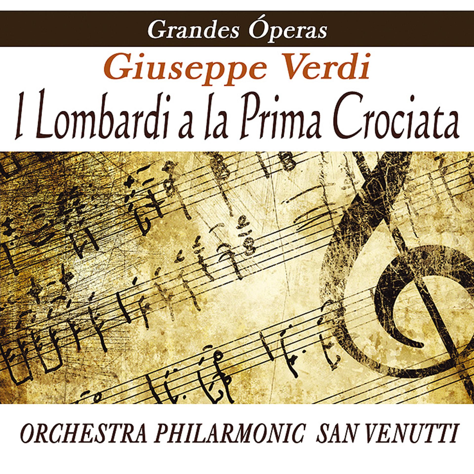 Постер альбома Opera - I Lombardi Alla Prima Crociata