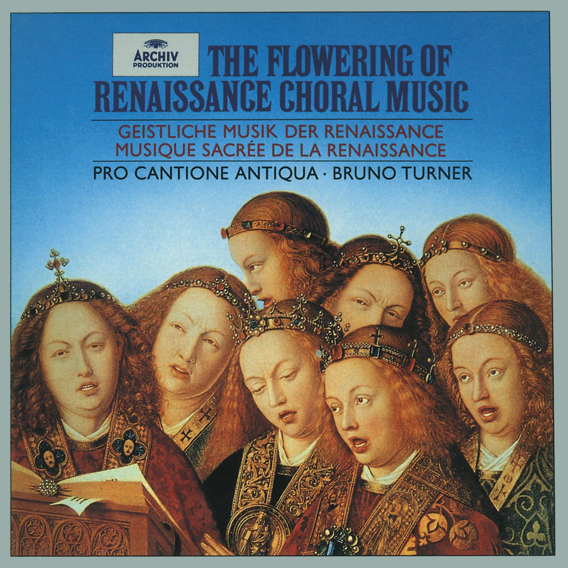 Постер альбома The Flowering of Renaissance Choral Music