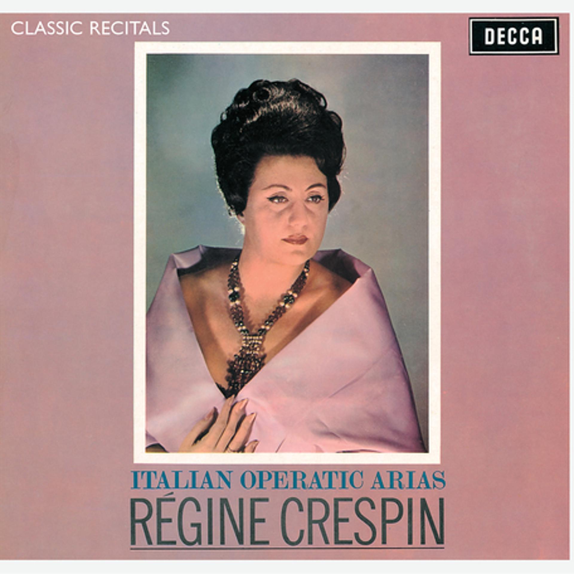 Постер альбома Régine Crespin : Classic Recital