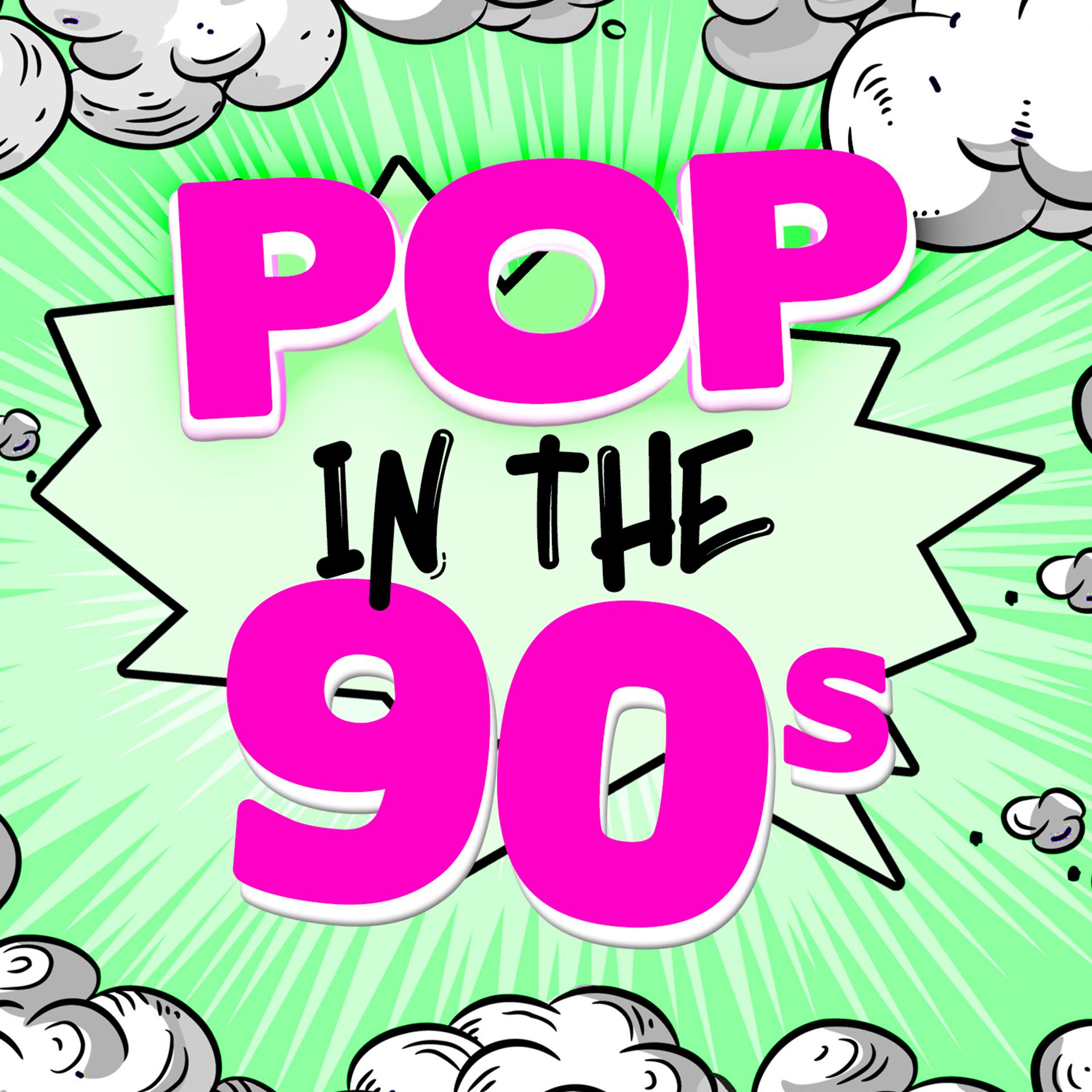 Постер альбома Pop in the 90's