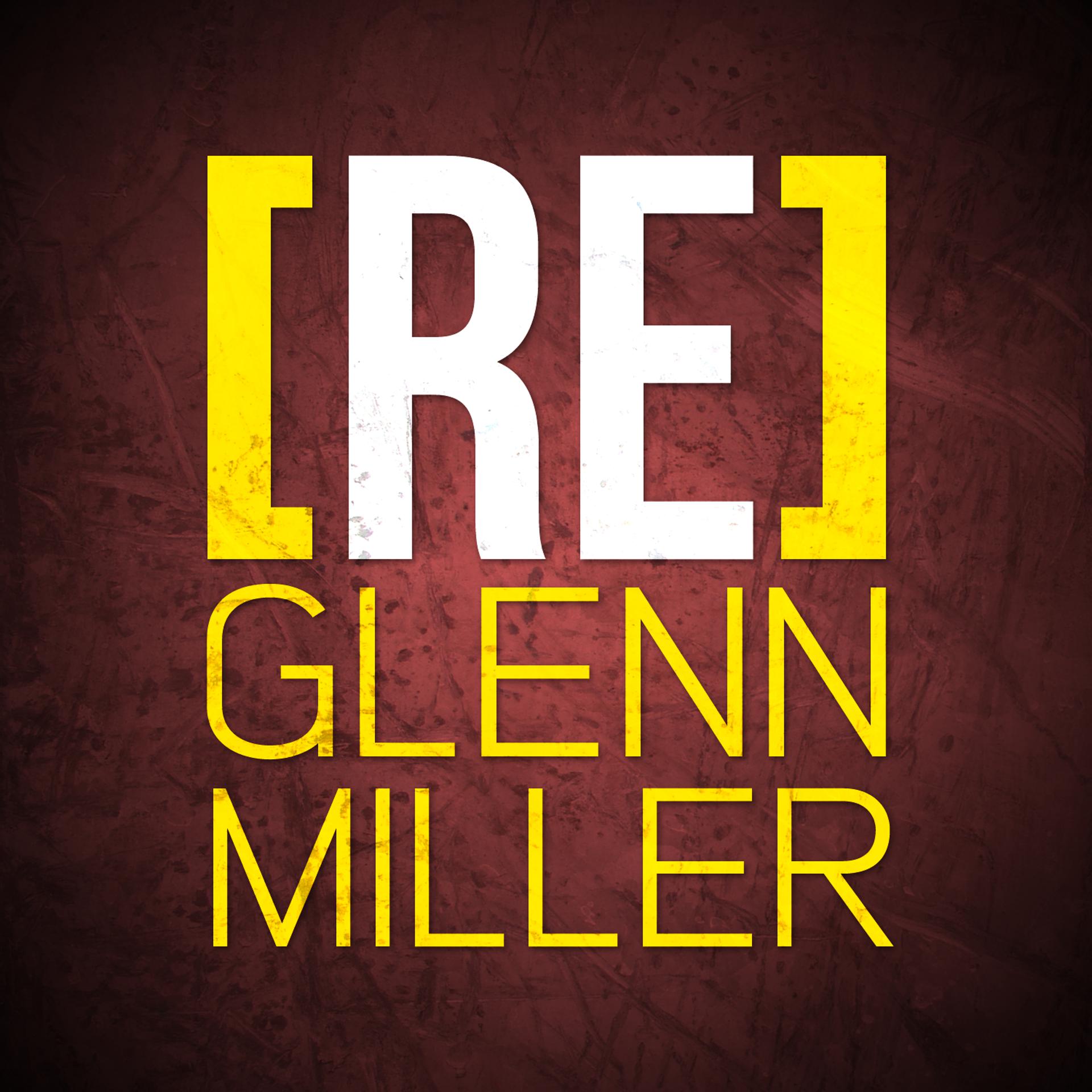 Постер альбома [RE]découvrez Glenn Miller