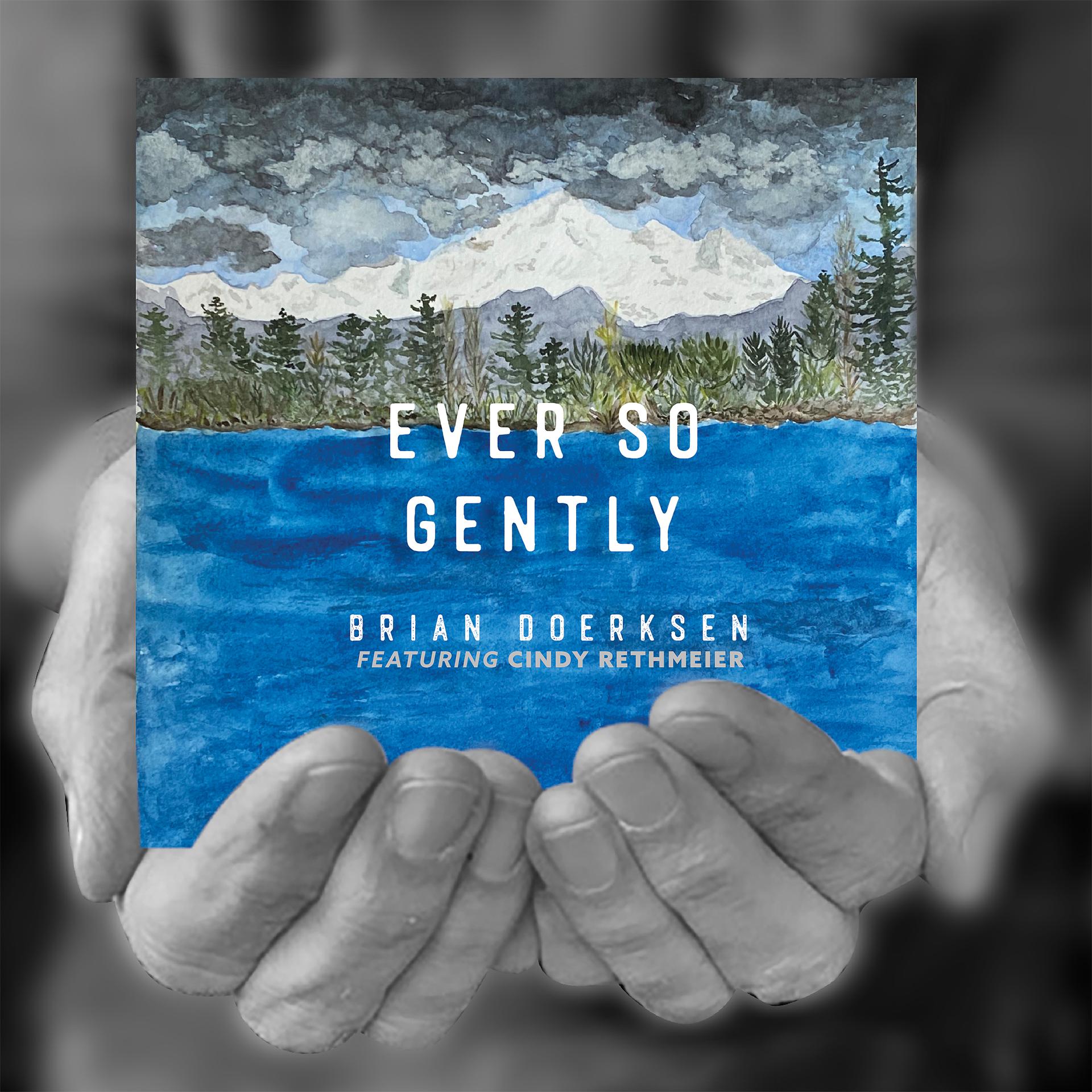 Постер альбома Ever so Gently (2020)