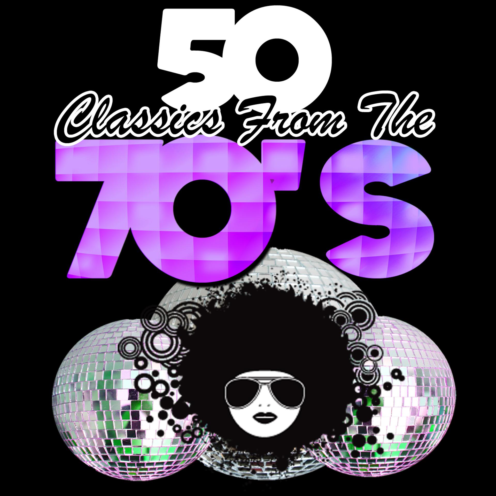 Постер альбома 50 Classics from the 70's