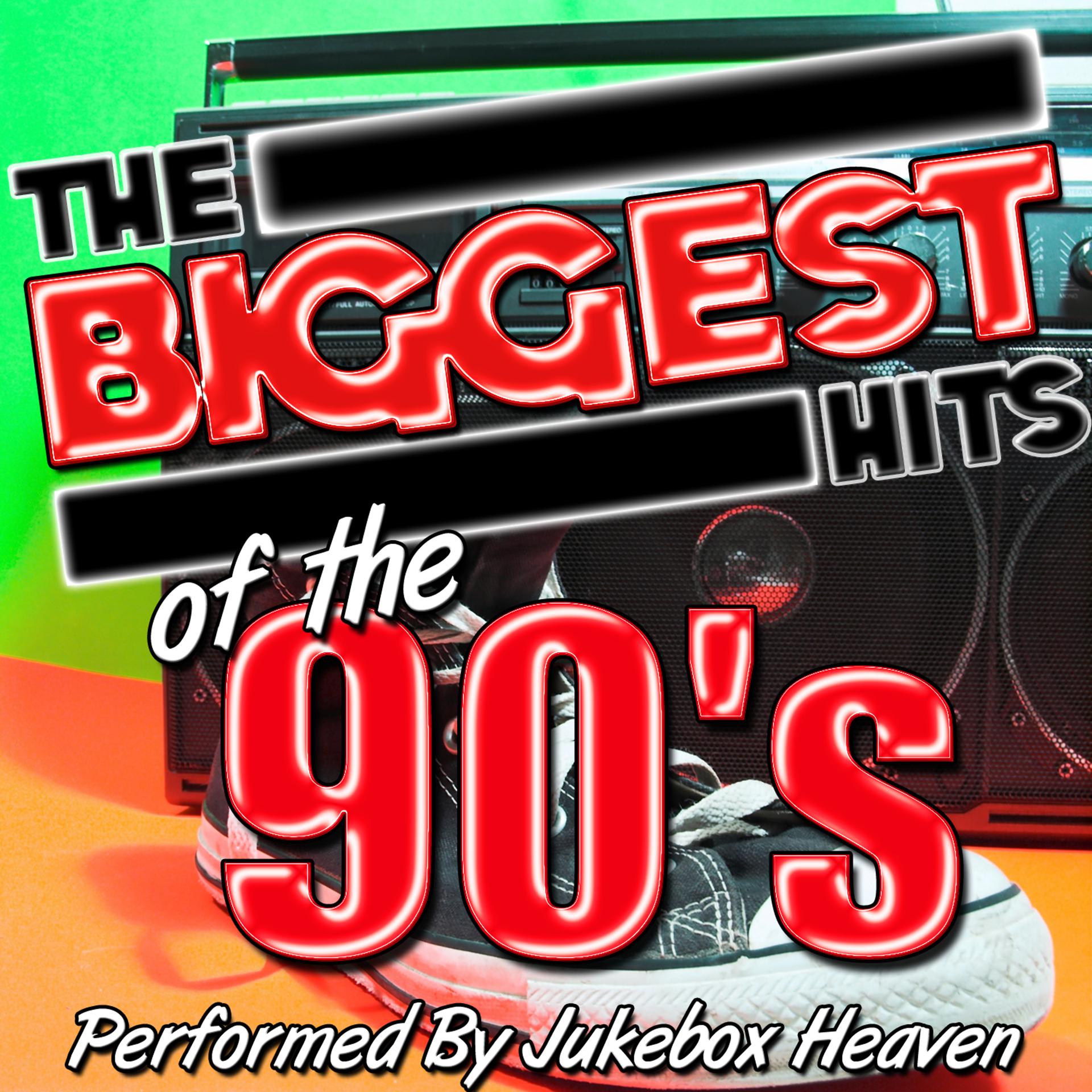 Постер альбома The Biggest Hits of the 90's