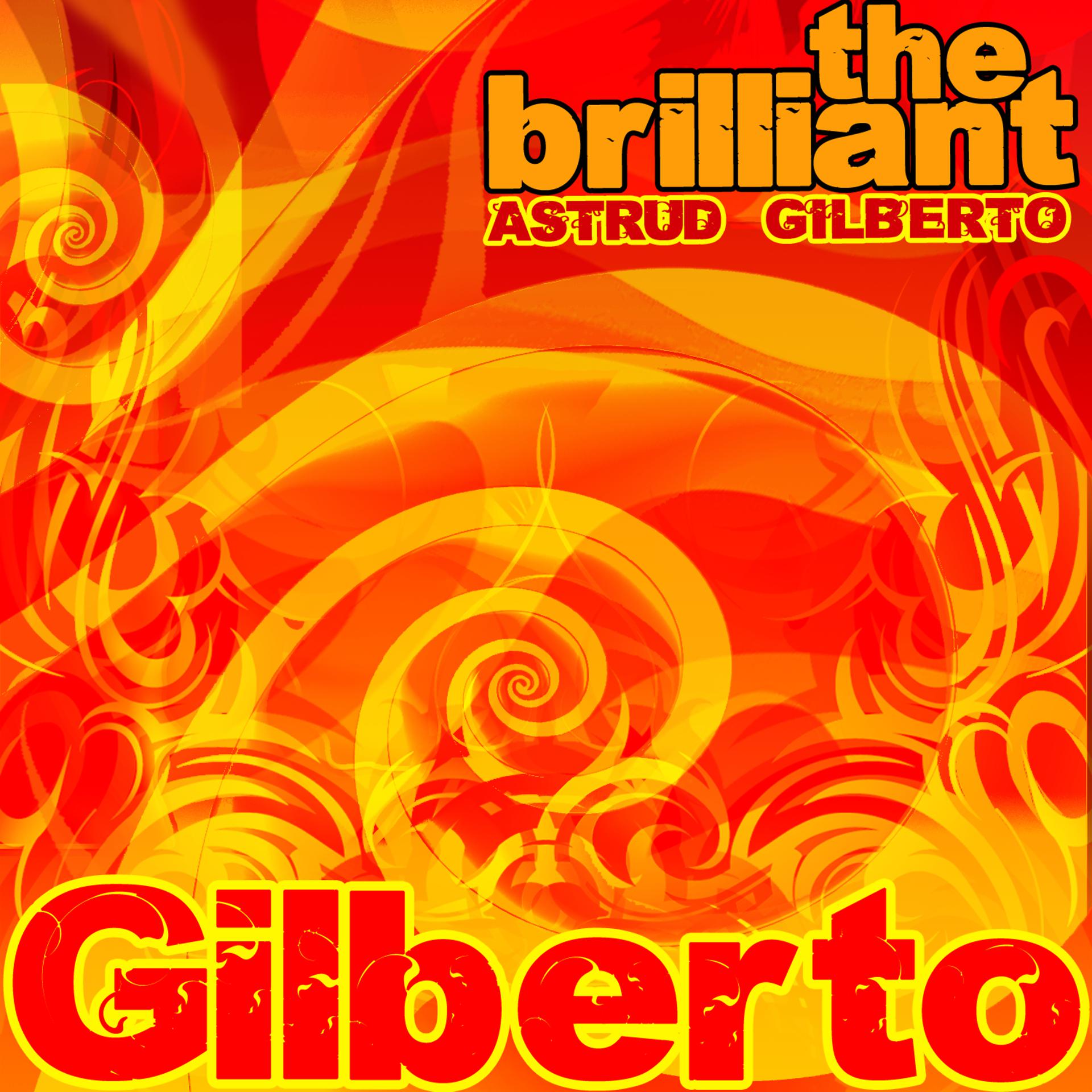 Постер альбома The Brilliant Astrud Gilberto
