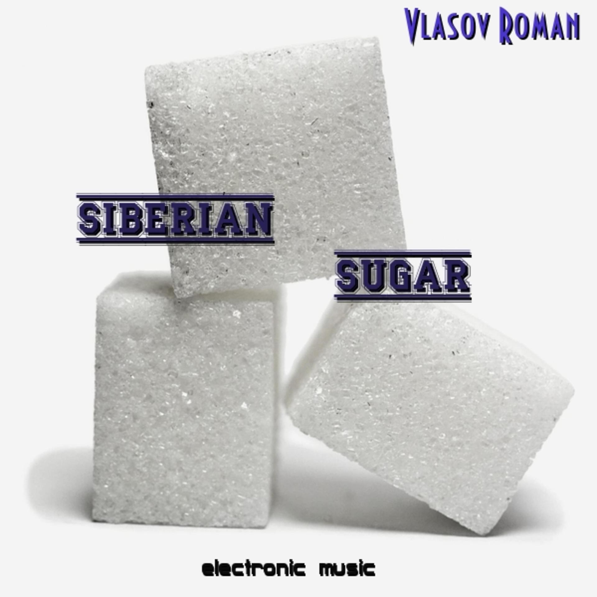 Постер альбома Siberian Sugar