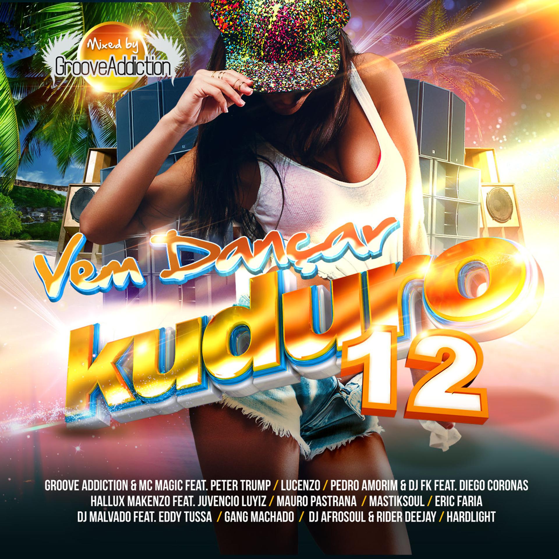 Постер альбома Vem Dançar Kuduro 12