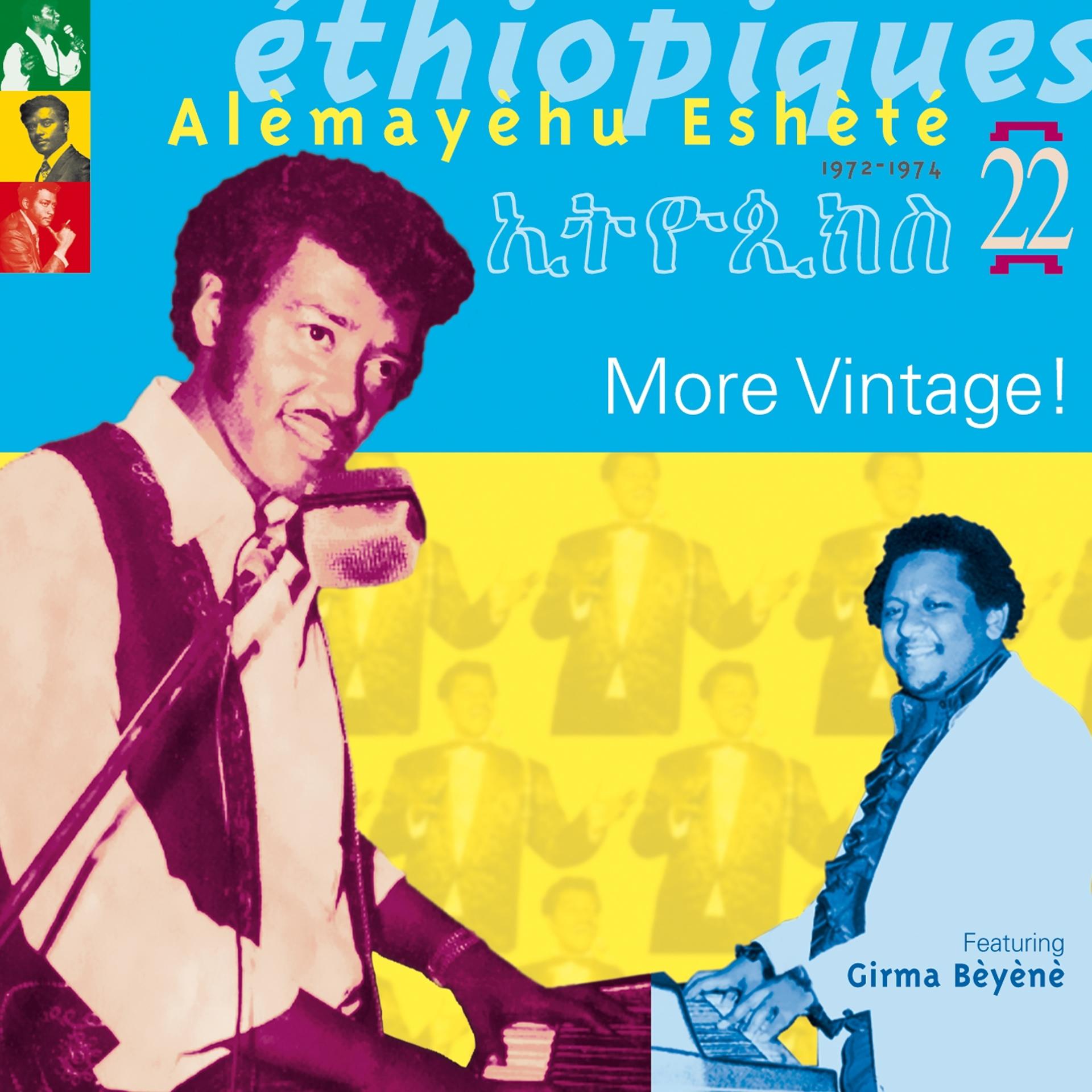 Постер альбома Ethiopiques, Vol. 22 : More Vintage 1972-1974