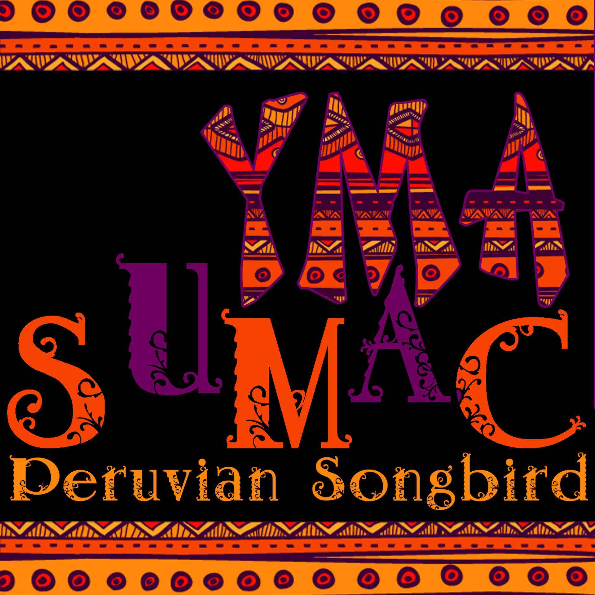 Постер альбома Peruvian Songbird