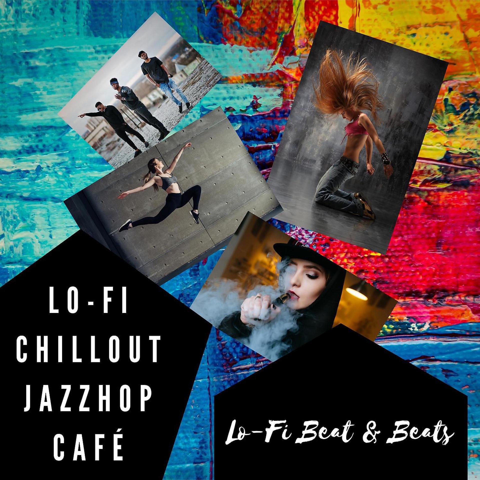 Постер альбома Lo-Fi Chillout Jazzhop Café