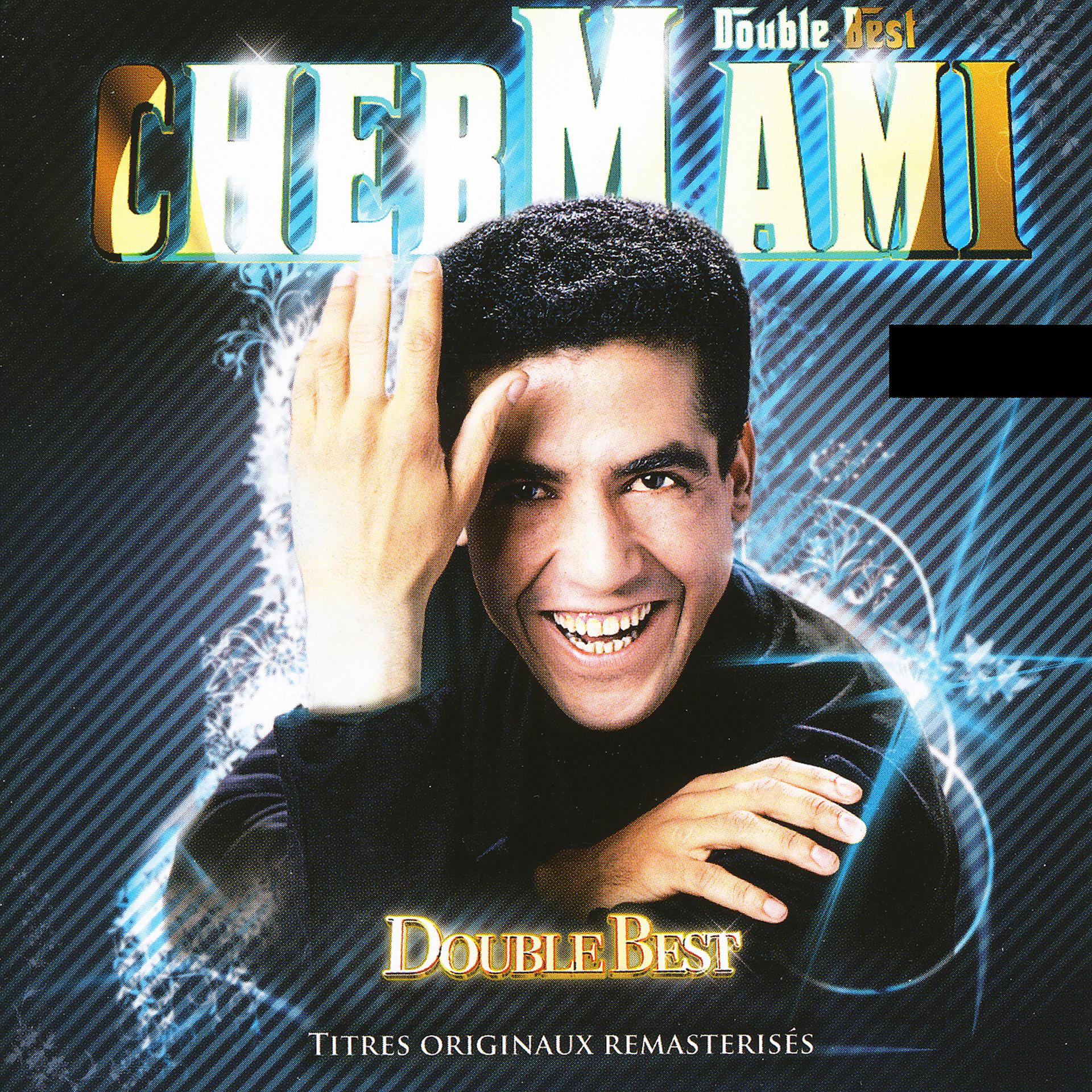 Постер альбома Cheb Mami, Double Best, 29 titres originaux remasterisés