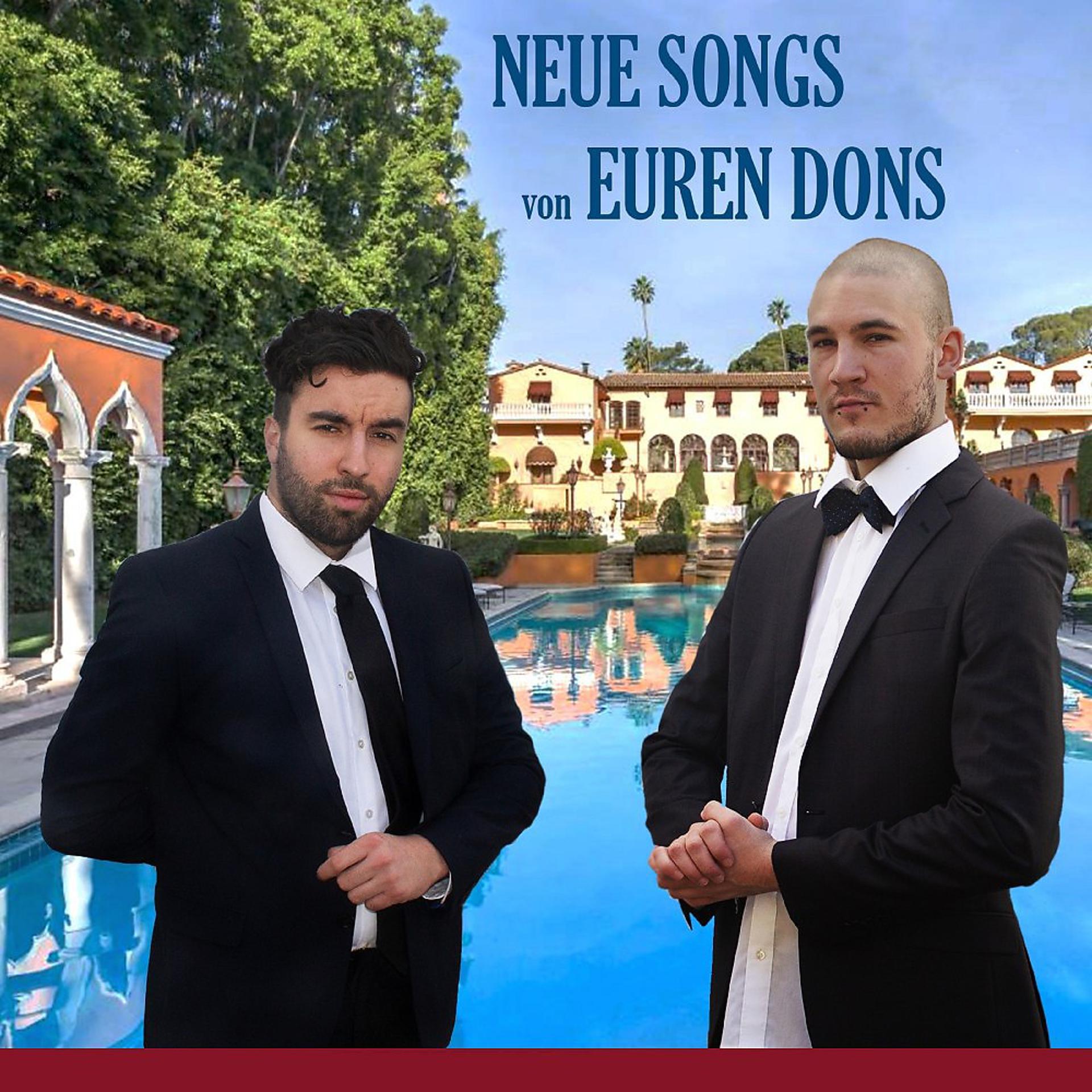 Постер альбома Neue Songs von euren Dons