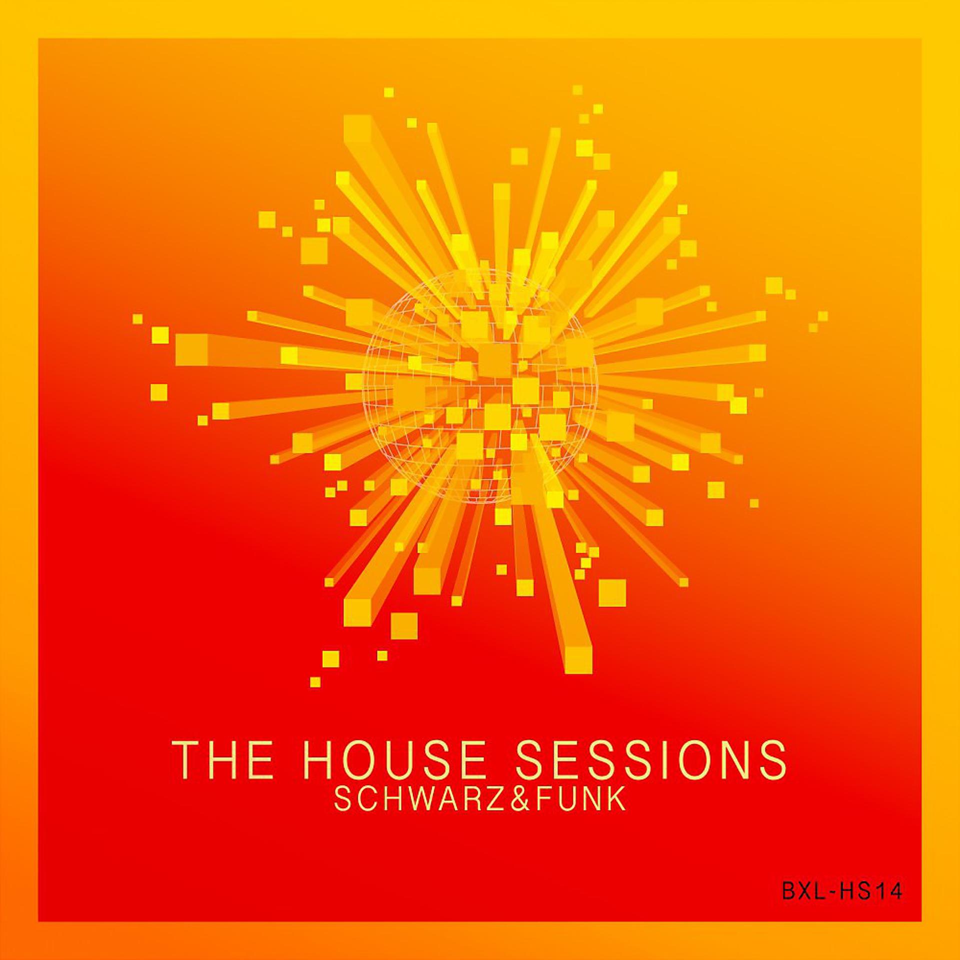 Постер альбома The House Sessions