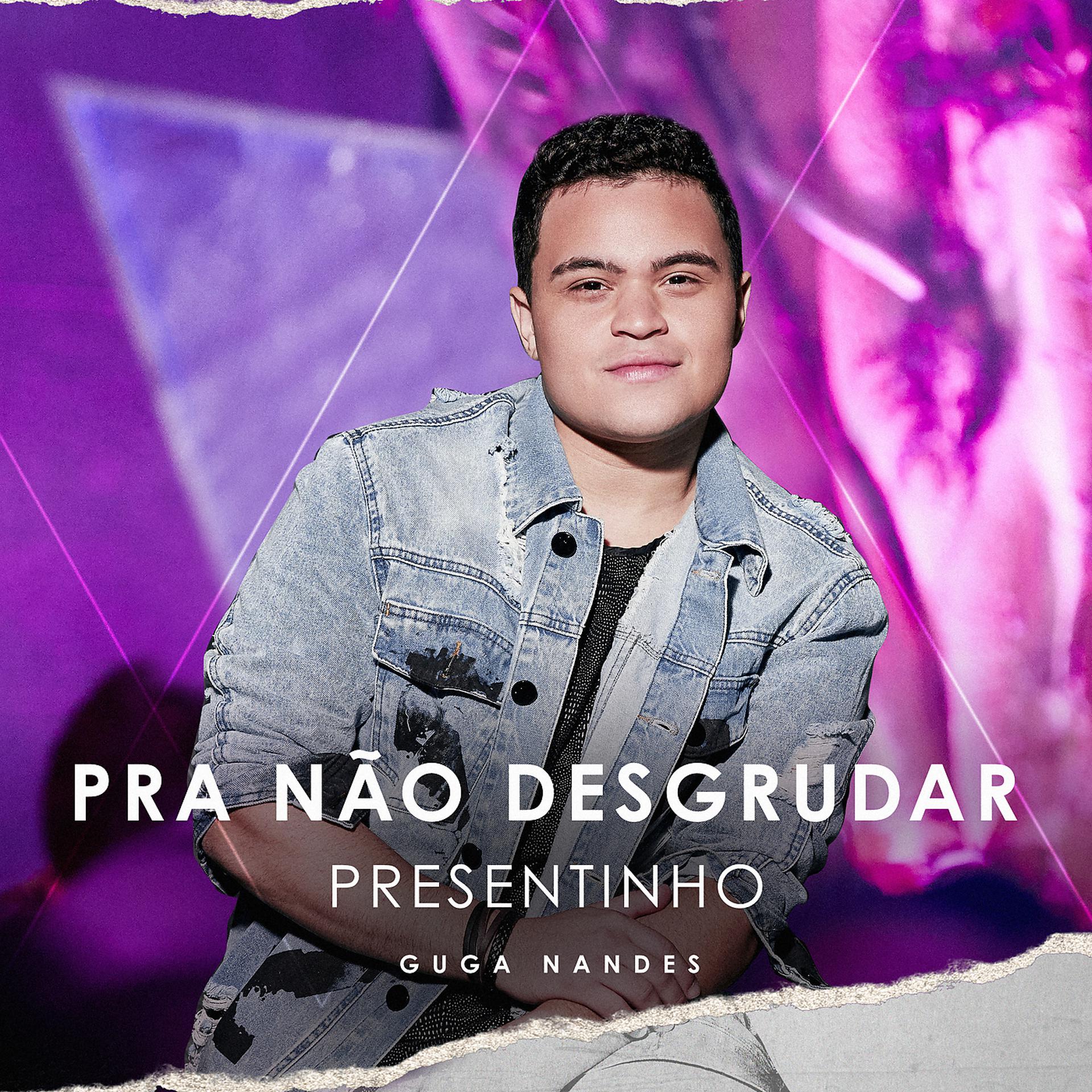 Постер альбома Pra Não Desgrudar - Presentinho