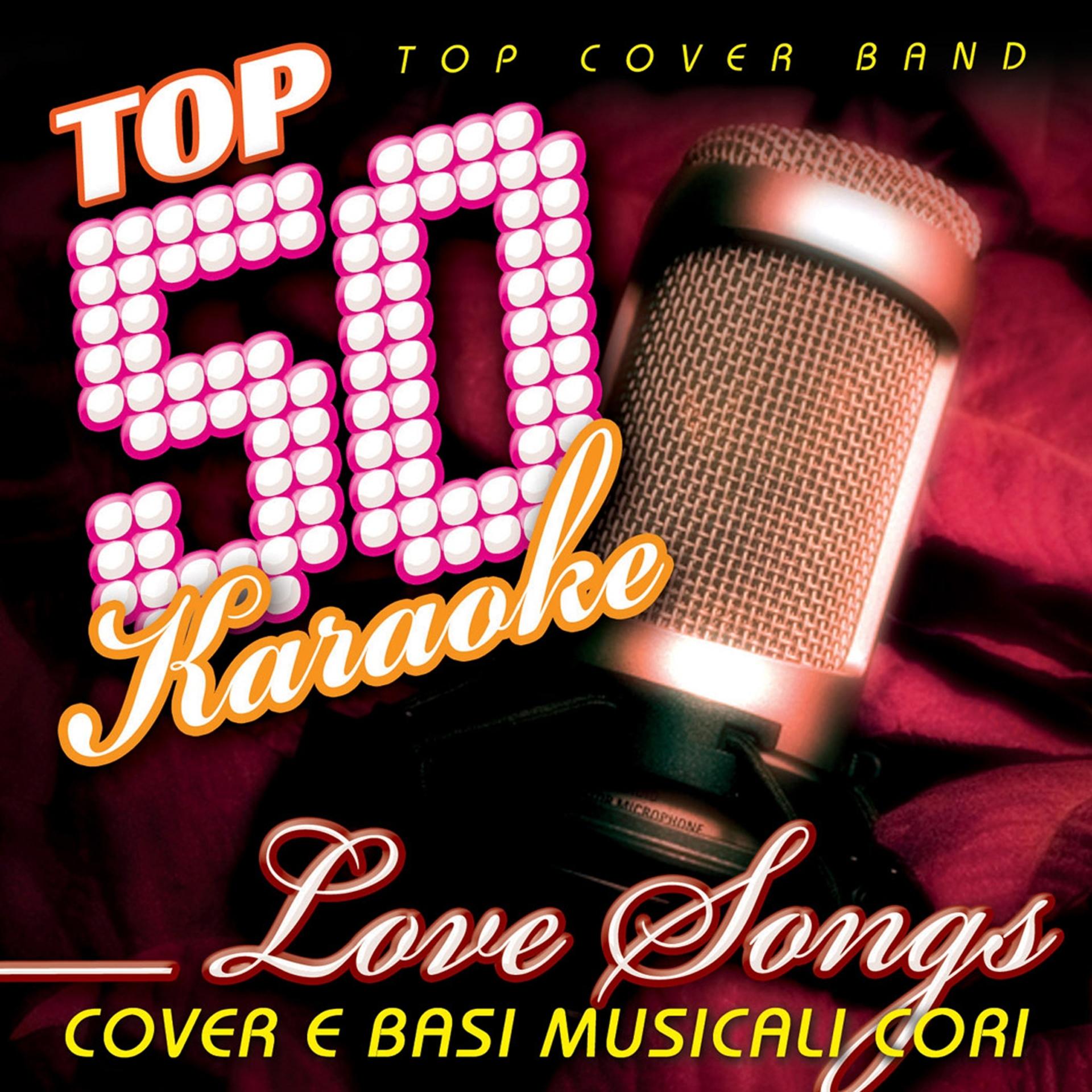 Постер альбома Top 50 karaoke love songs
