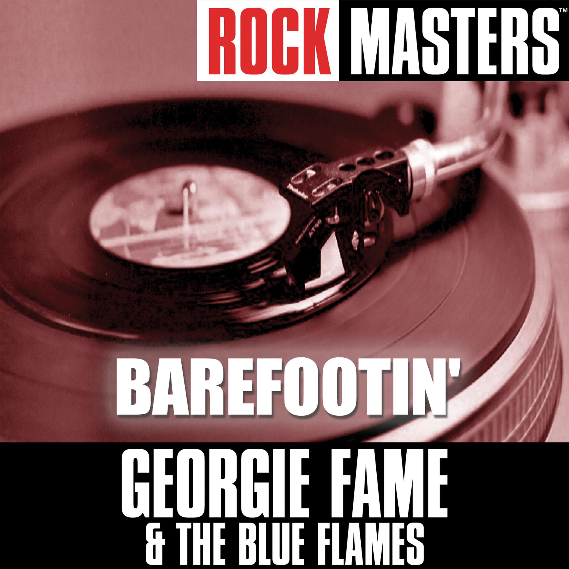 Постер альбома Rock Masters: Barefootin'