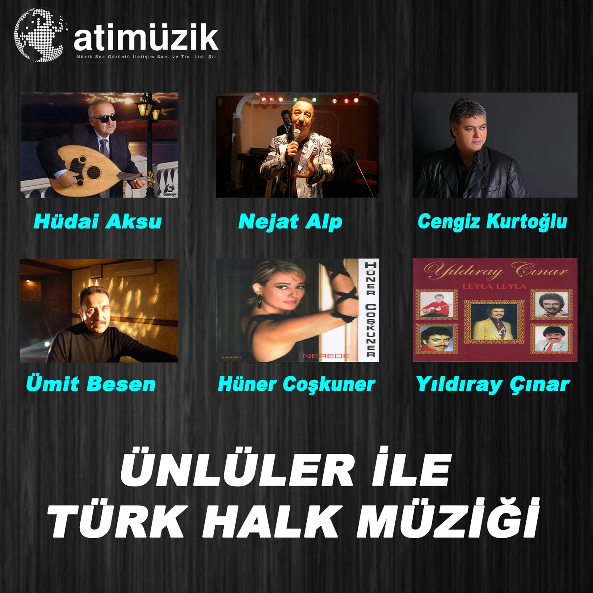 Постер альбома Ünlüler İle Türk Halk Müziği