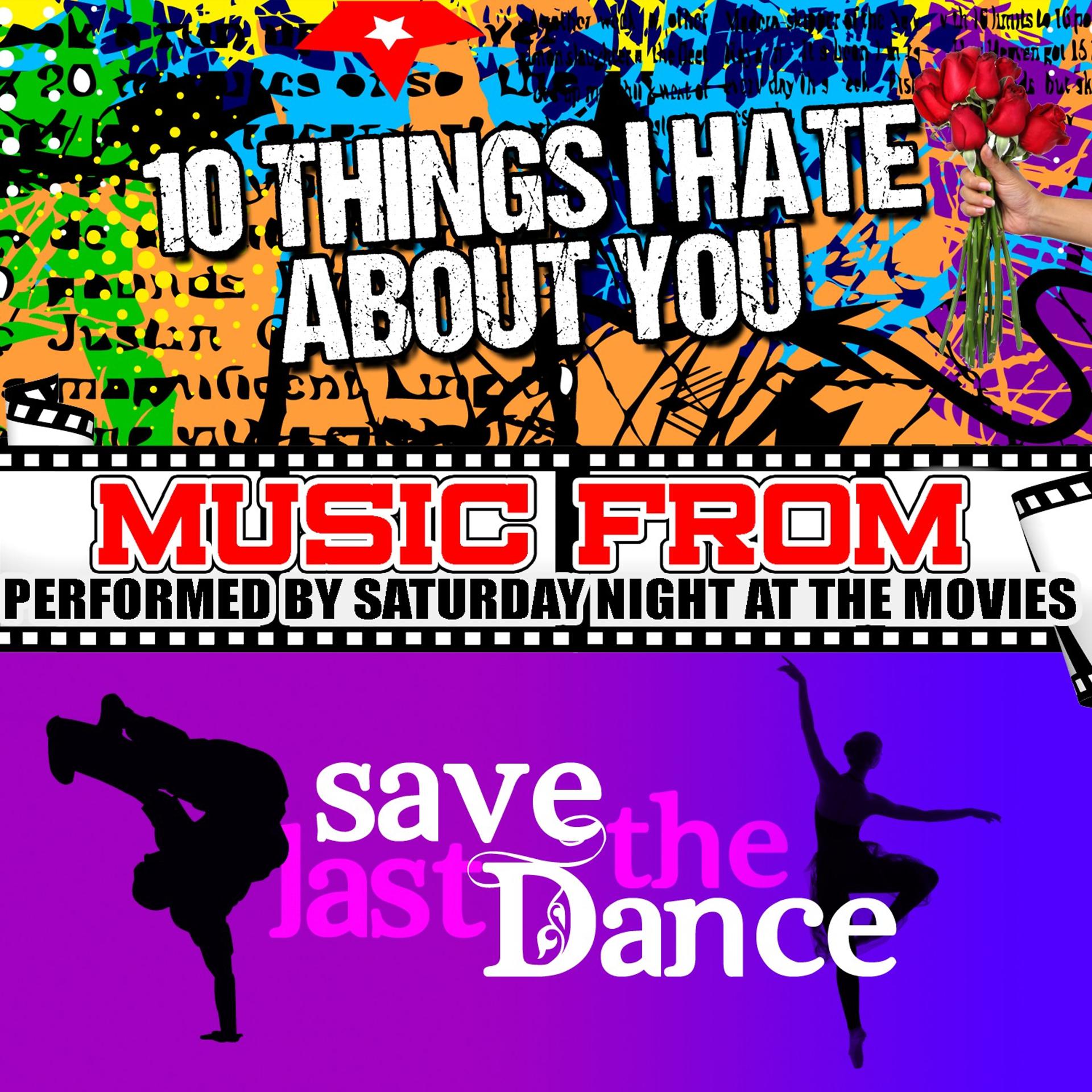 Постер альбома Music from 10 Things I Hate About You & Save the Last Dance